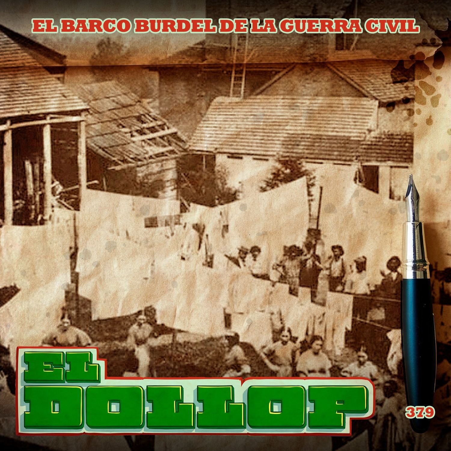 El Barco Burdel de la Guerra Civil - E379 cover art