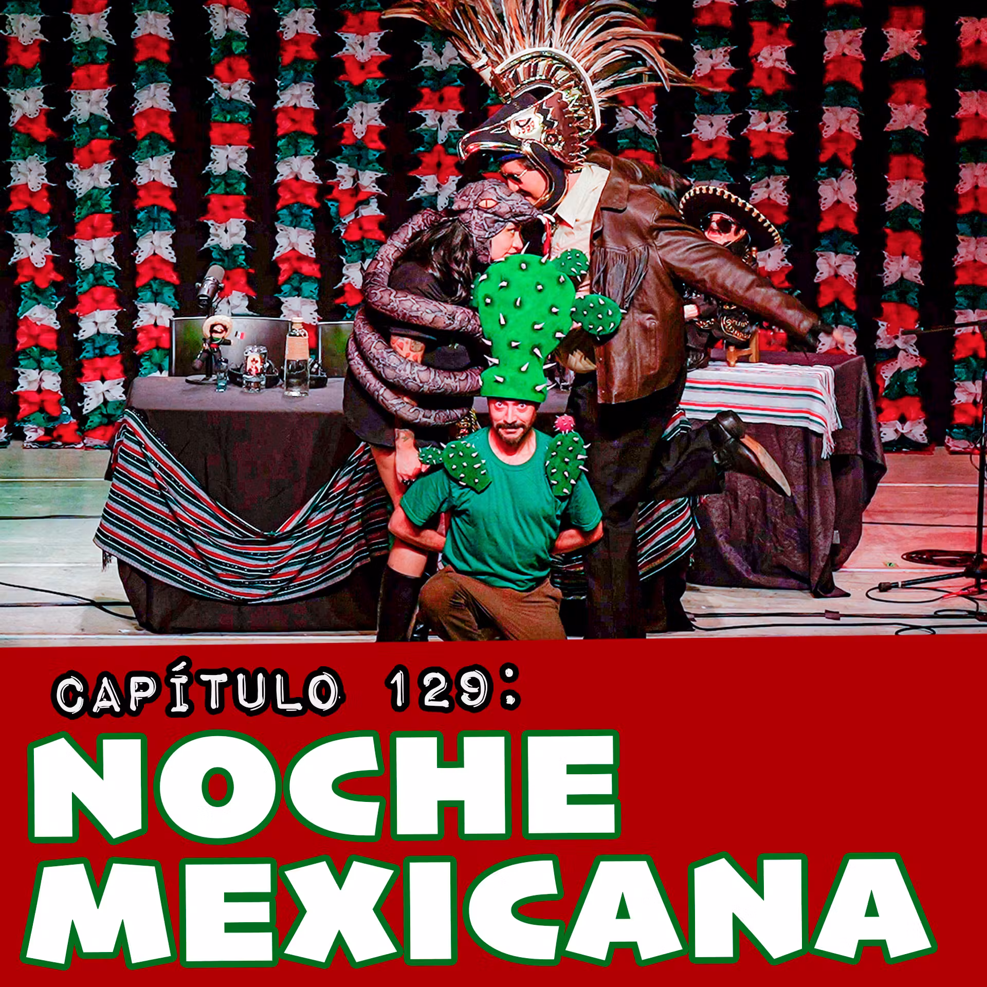 Capítulo 129: NOCHE MEXICANA cover art