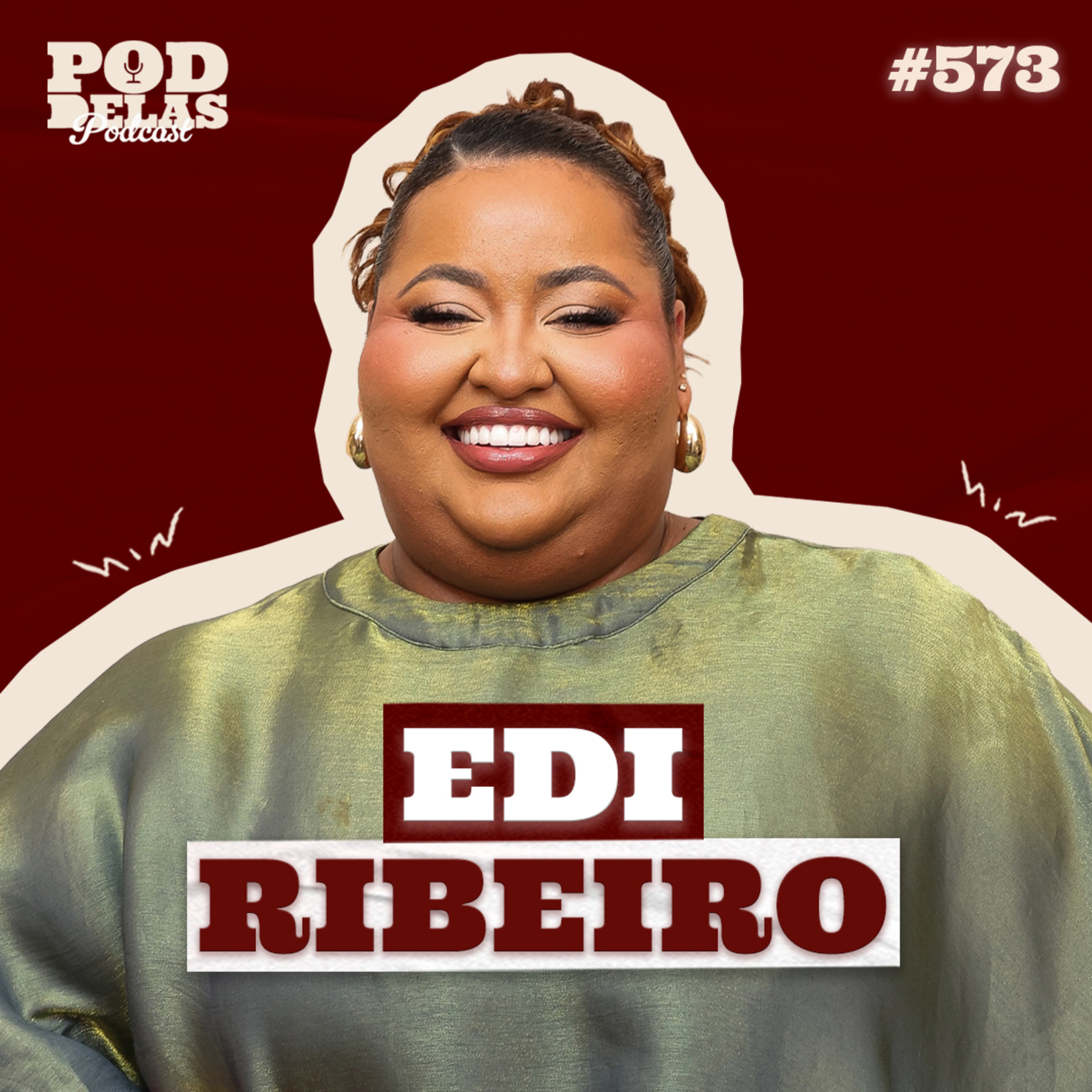 EDI RIBEIRO - PODDELAS PODCAST #573 cover art