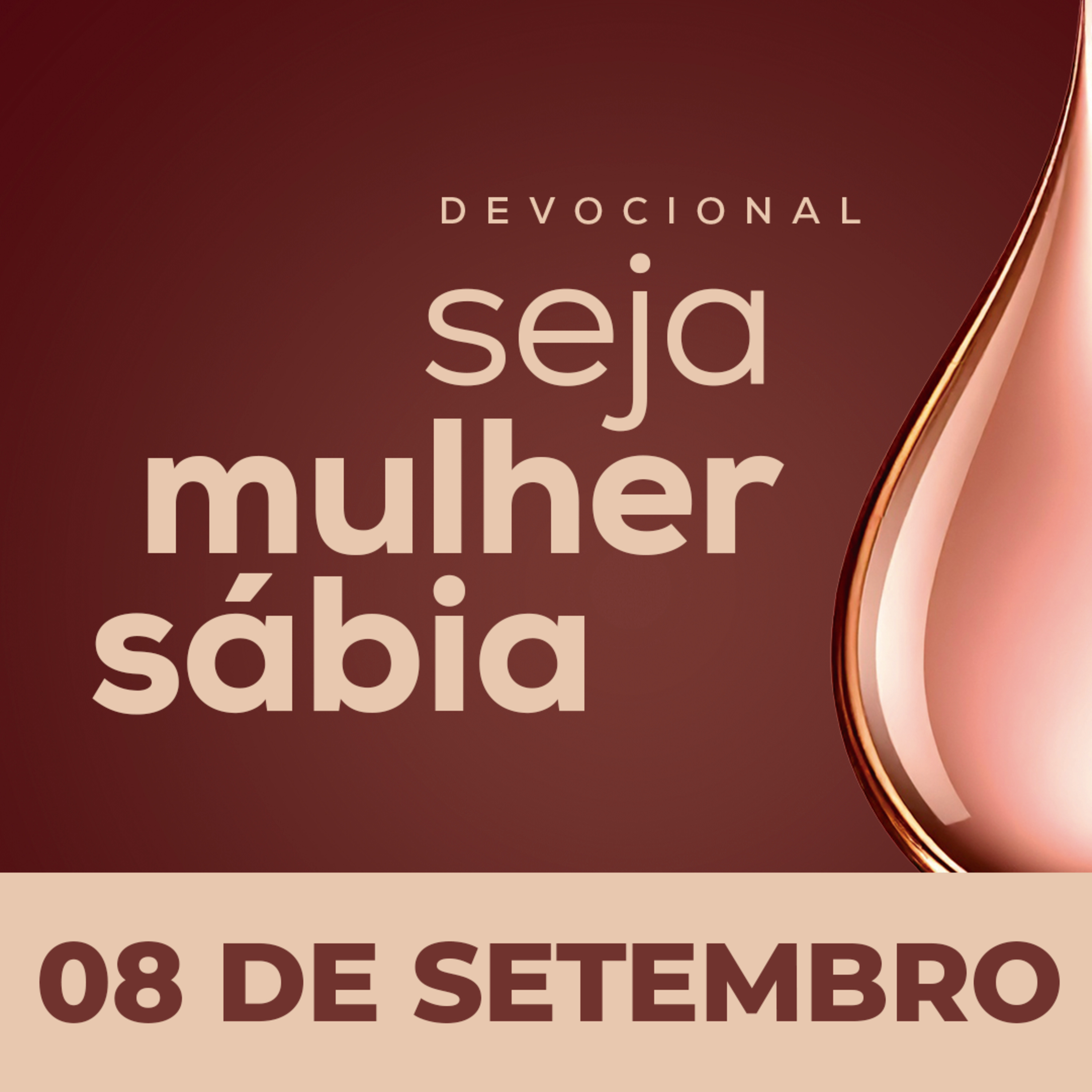 Seja Mulher Sábia - 08/Set