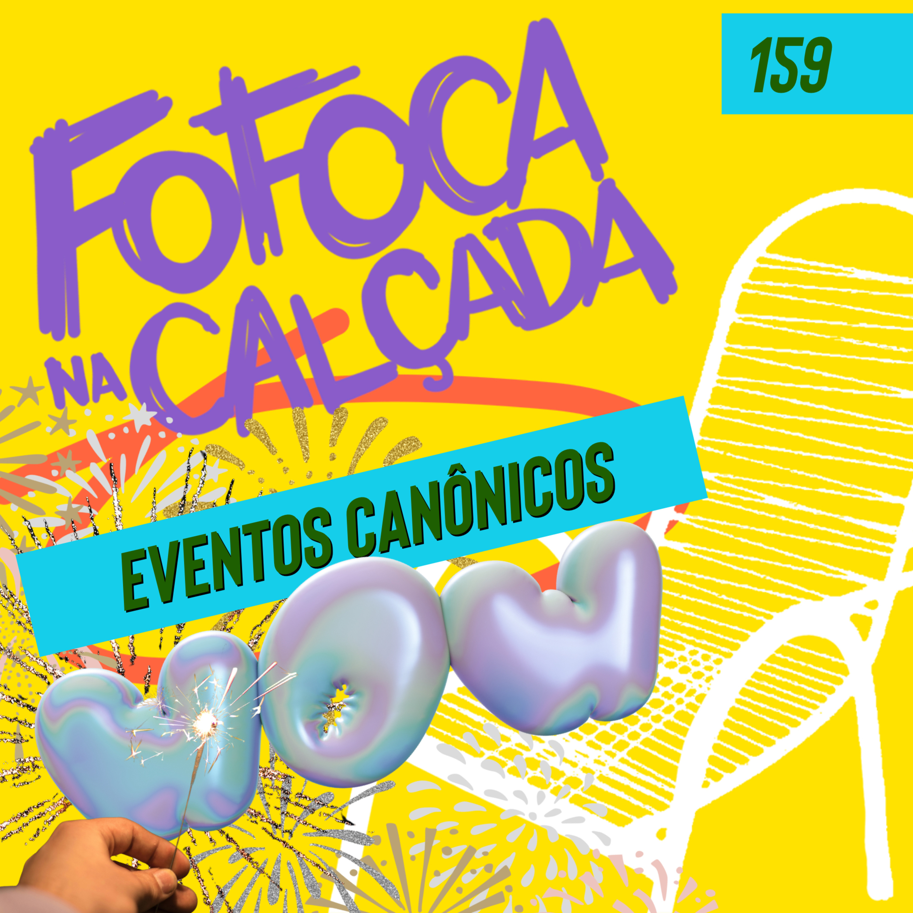EVENTOS CANÔNICOS | Fofoca Na Calçada