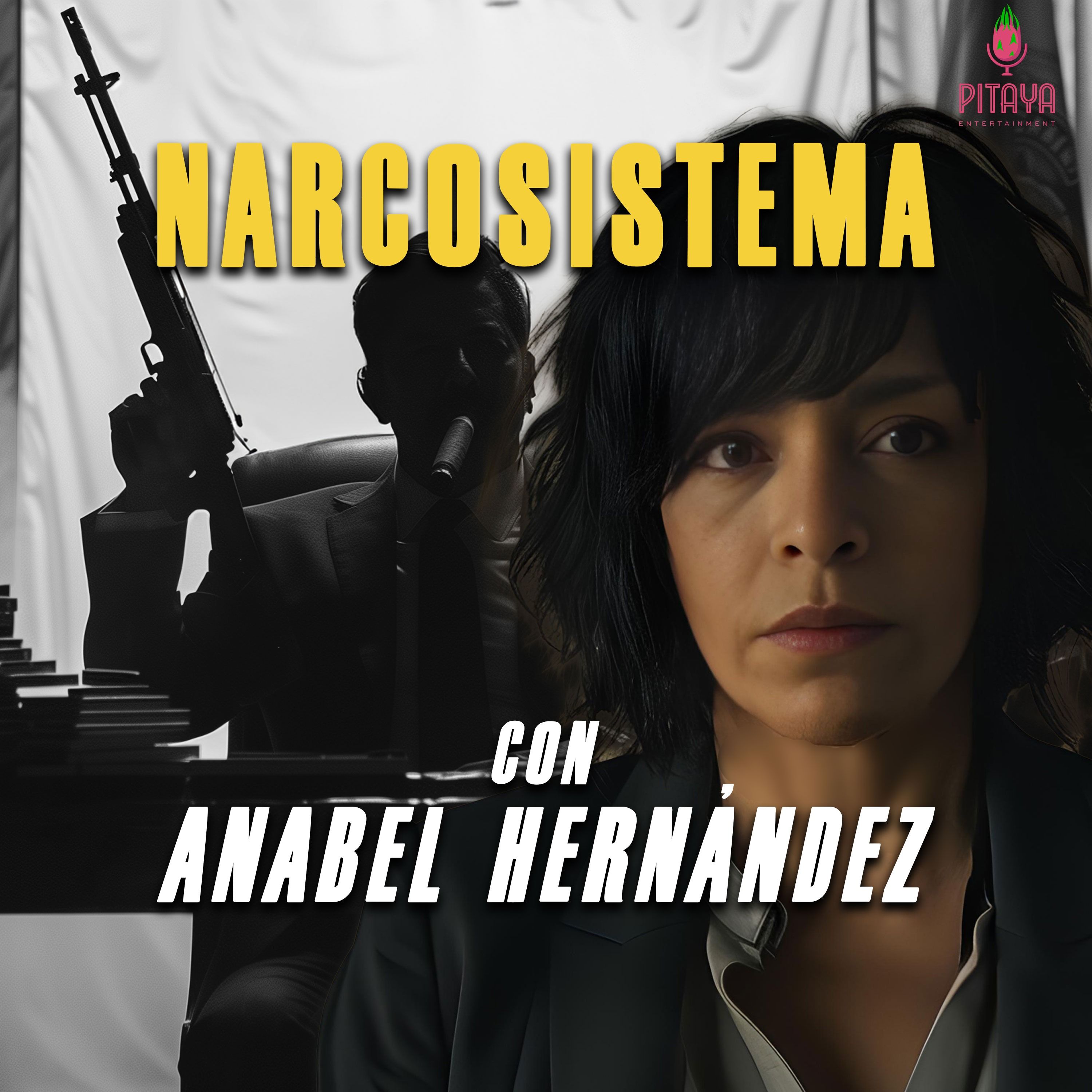 Narcosistema con Anabel Hernández cover art