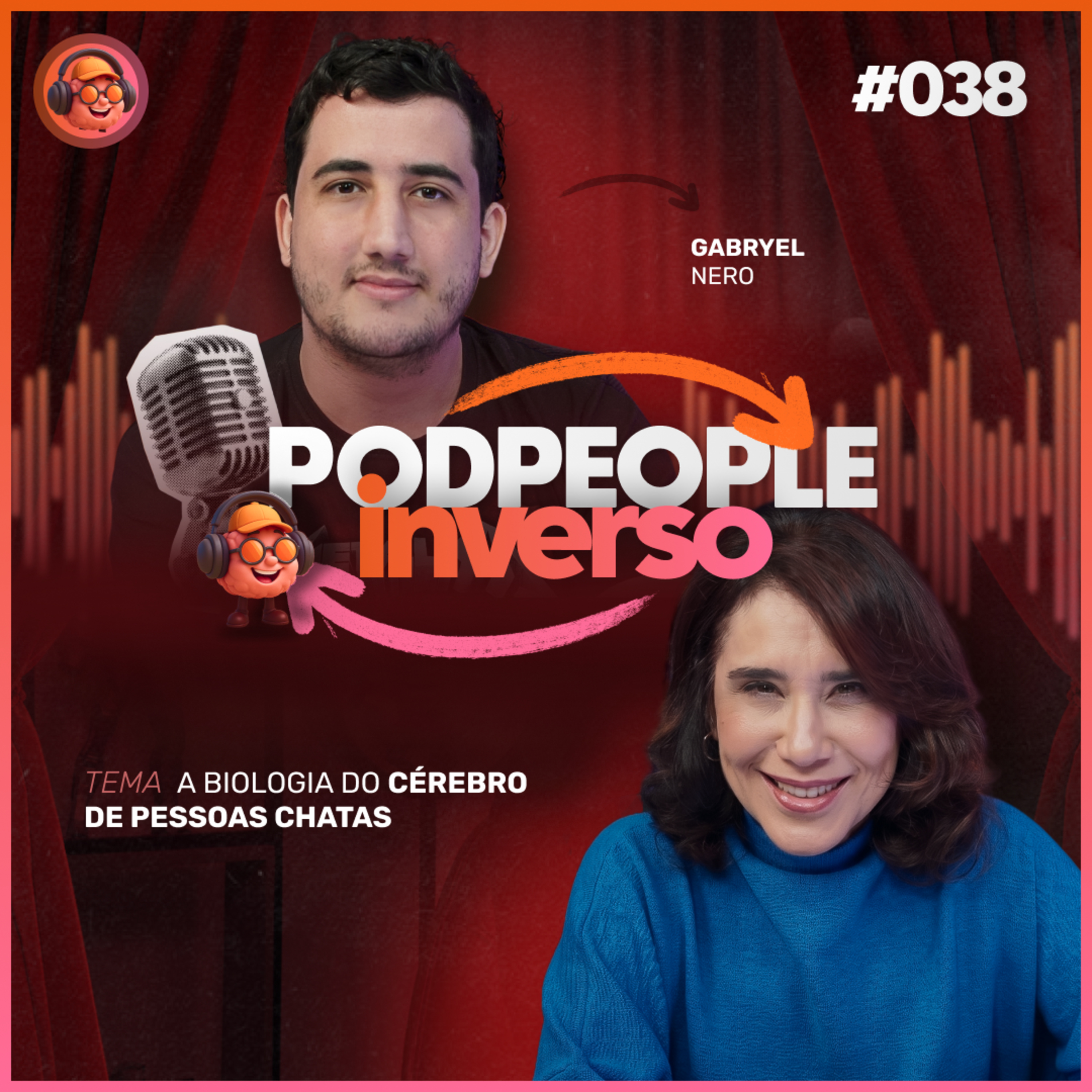 Conviver com Gente Chata Pode Adoecer o Cérebro? - PODPEOPLE INVERSO COM DRA. ANA BEATRIZ | Ep. 038 cover art