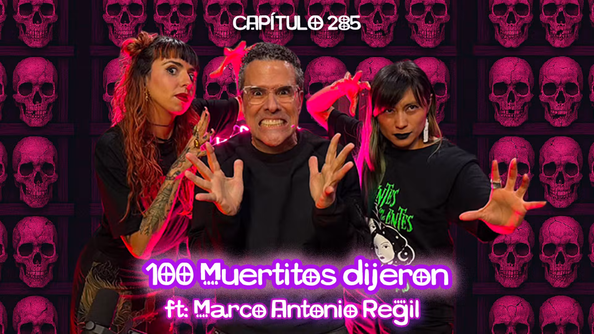 Cap. 285: 100 Muertitos dijeron ft. Marco Antonio Regil cover art