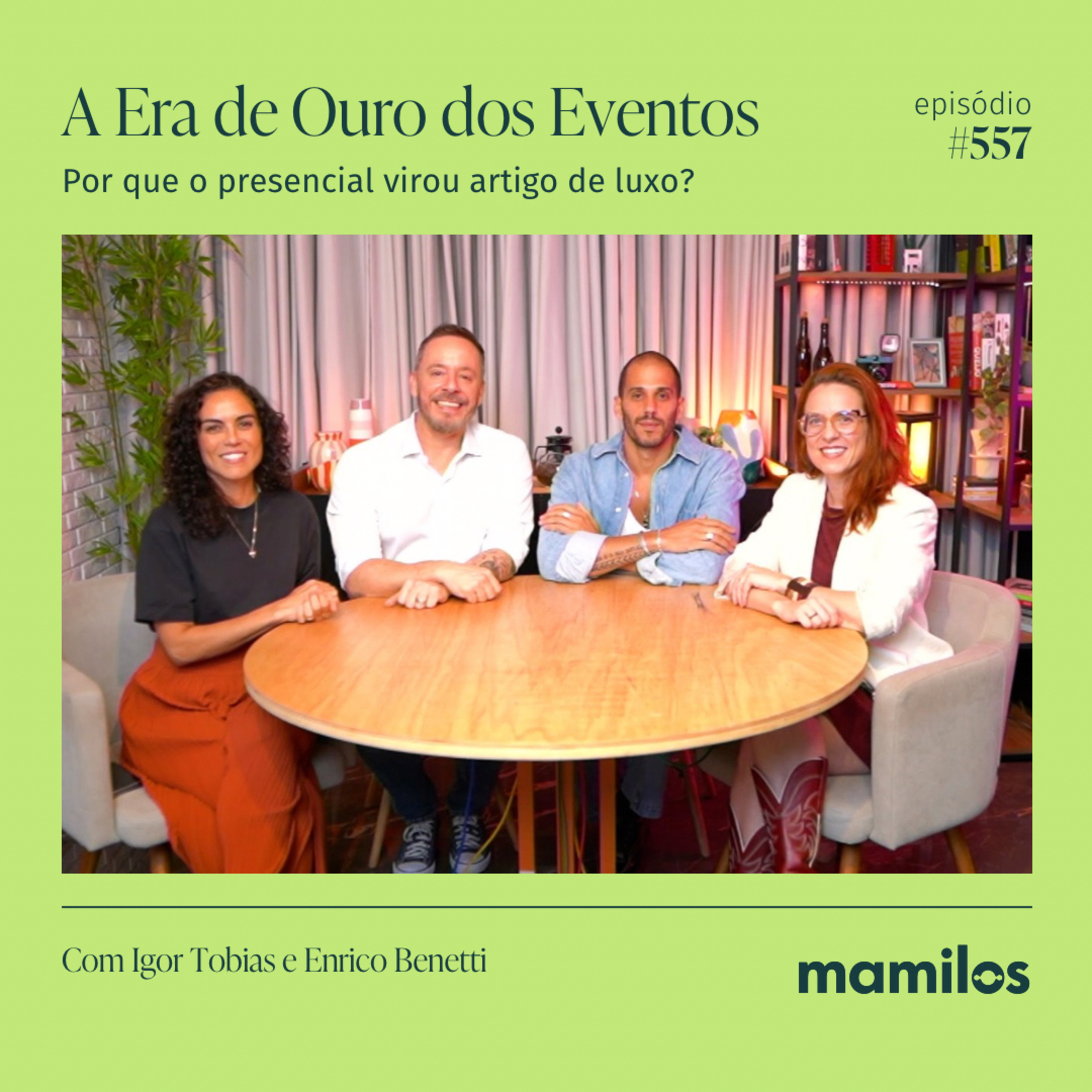 A Era de Ouro dos Eventos: Por que o presencial virou artigo de luxo? | Mamilos #557 cover art