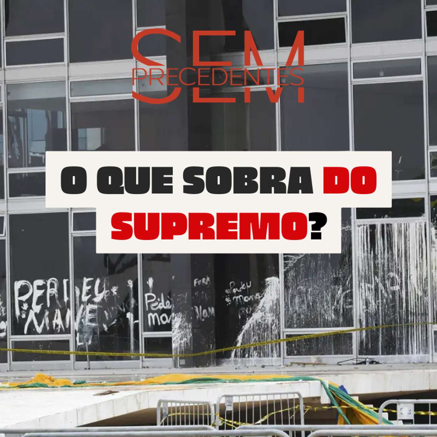 O QUE RESTA DO SUPREMO DEPOIS DO CASO ALEXANDRE DE MORAES? cover art