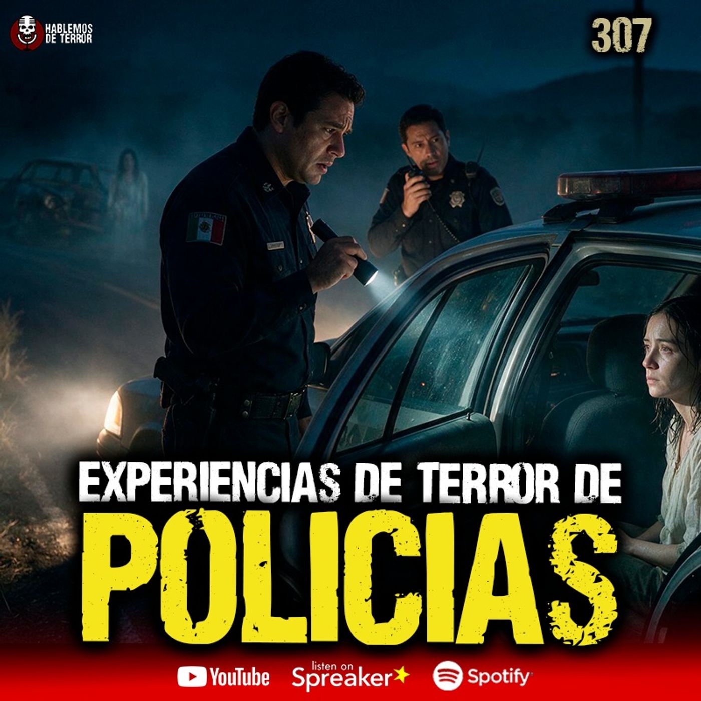 3 experiencias de TERROR de POLICIAS | Ep. 307 cover art