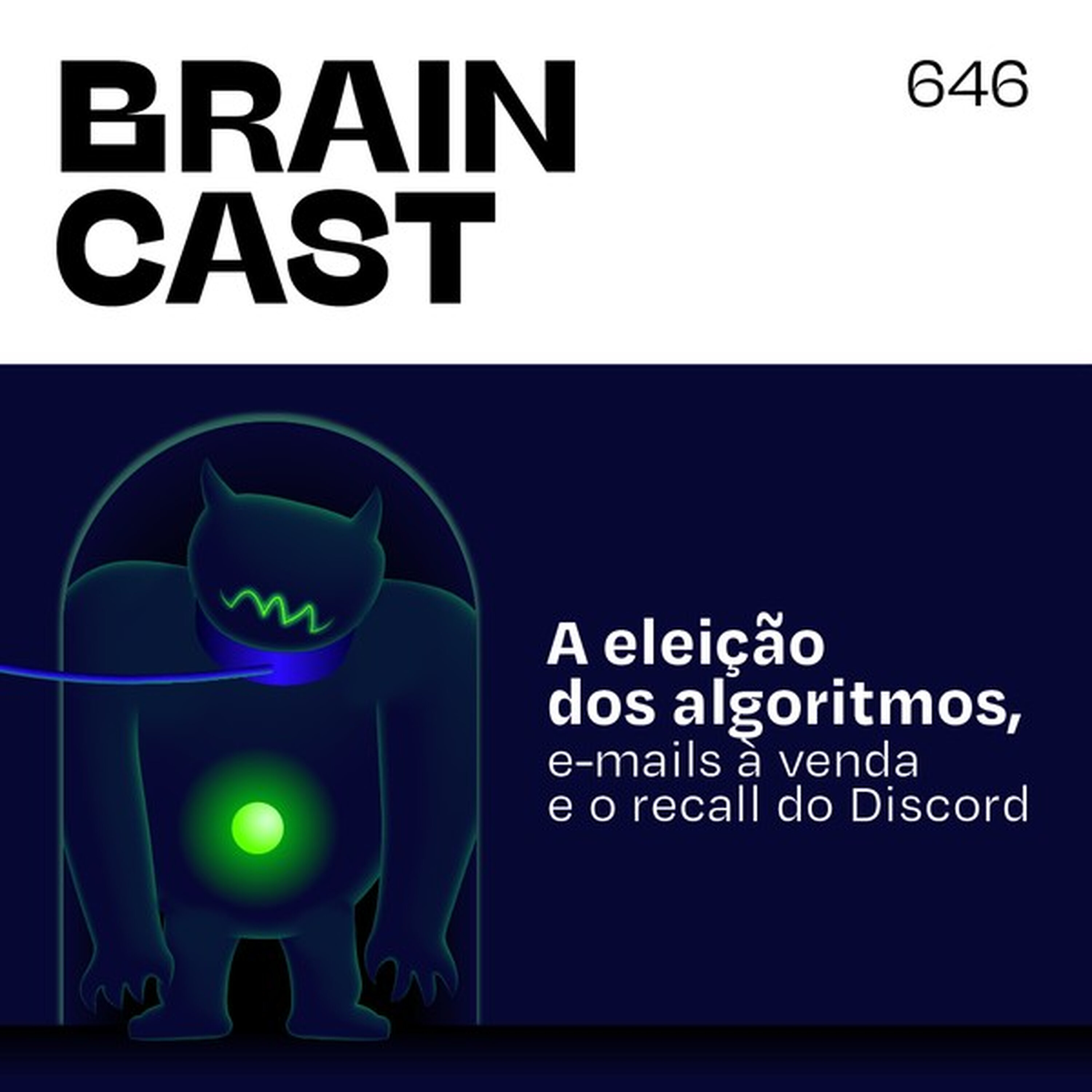 A eleição dos algoritmos, e-mails à venda e o recall do Discord cover art