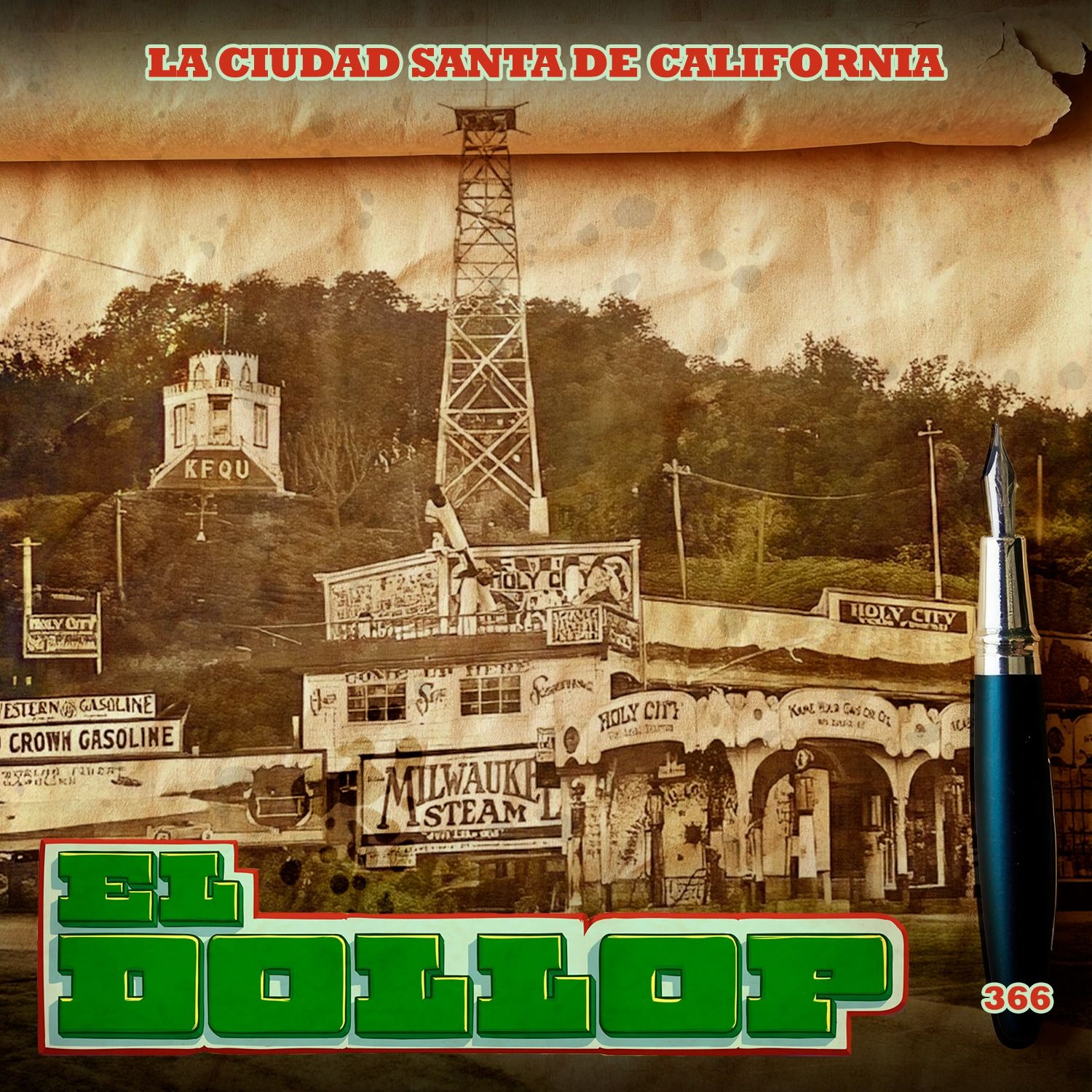E366: La Ciudad Santa de California cover art