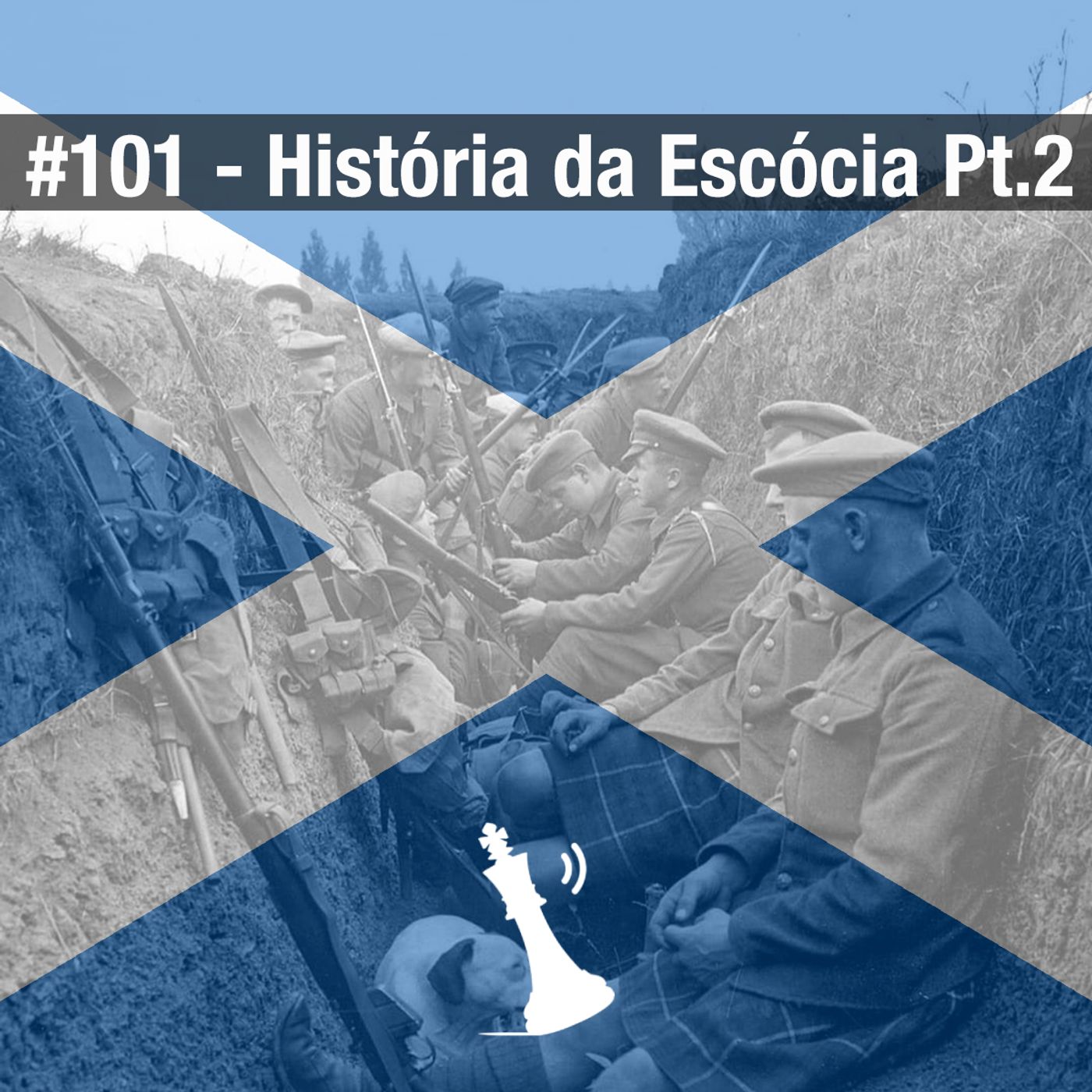 #101 História da Escócia Pt.2 cover art