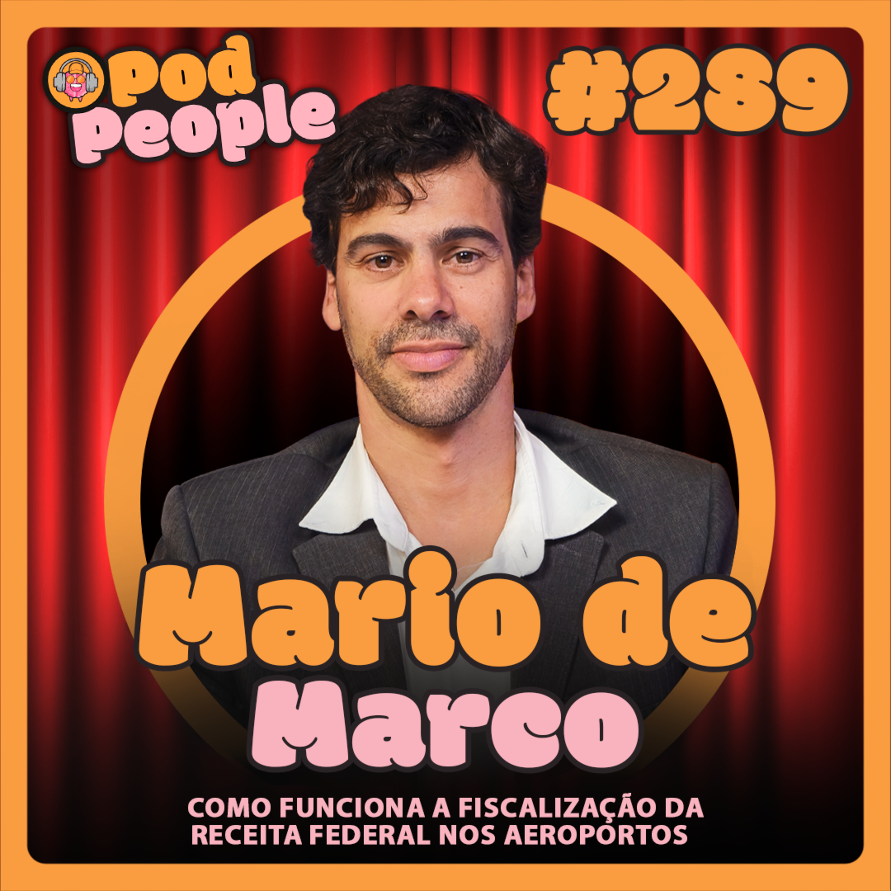Quando o Barato Sai Caro Para Toda a Sociedade com Mario de Marco - PODPEOPLE #289 cover art