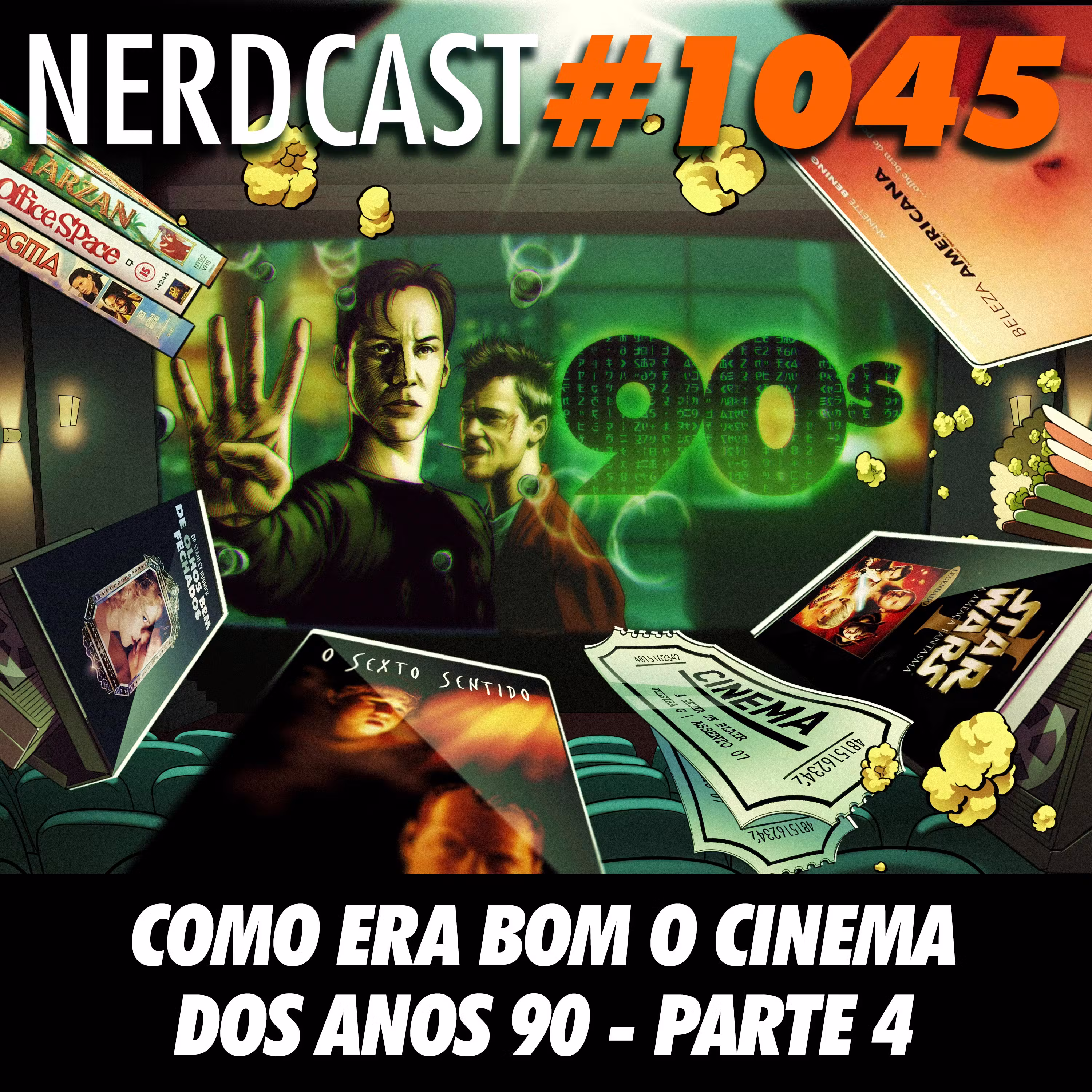 NerdCast 1045 - Como Era Bom o Cinema dos Anos 90 - Parte 4 cover art