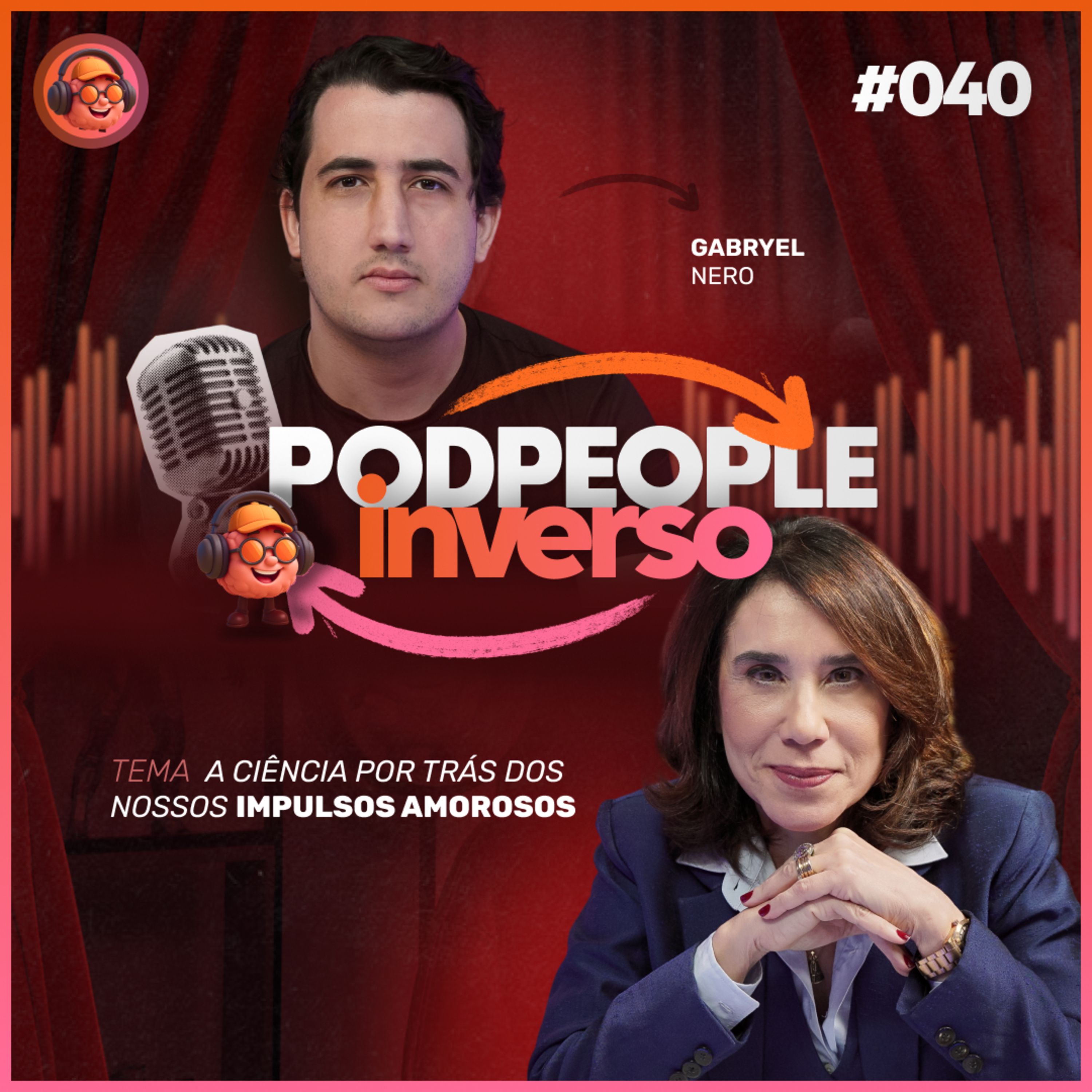 Neurobiologia da Paixão: Por Que Nos Apaixonamos? - PODPEOPLE INVERSO COM DRA. ANA BEATRIZ | Ep. 040 cover art