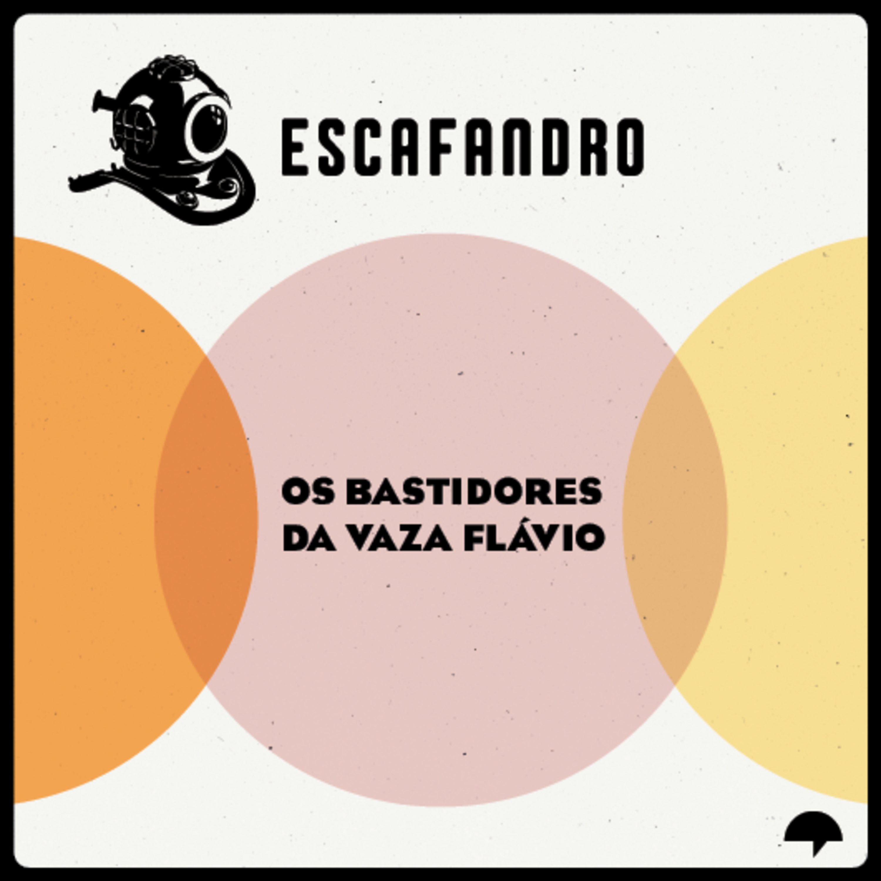 162: Os bastidores da Vaza Flávio cover art