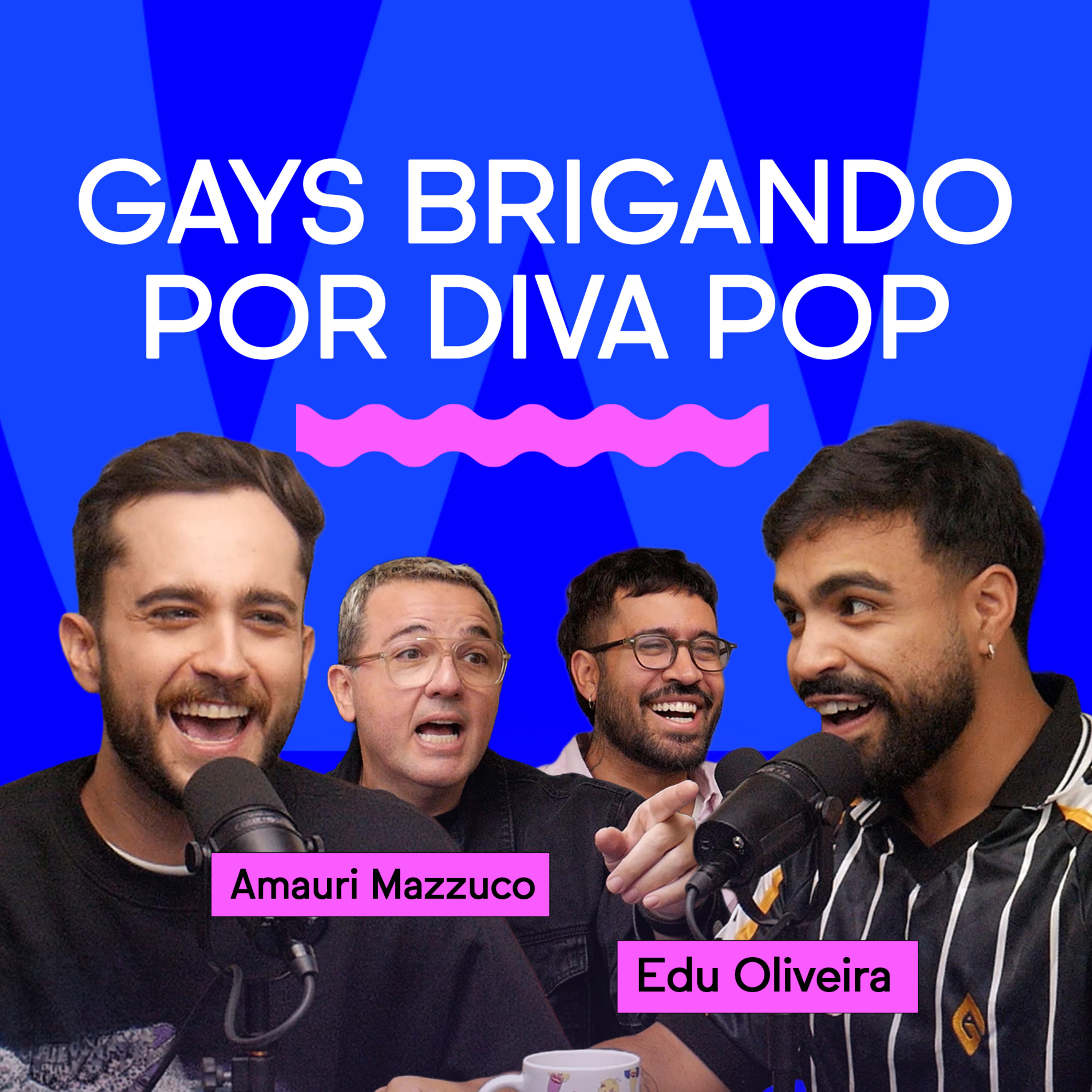 GAYS BRIGANDO POR DIVA POP com Edu Oliveira e Amauri Mazzuco cover art