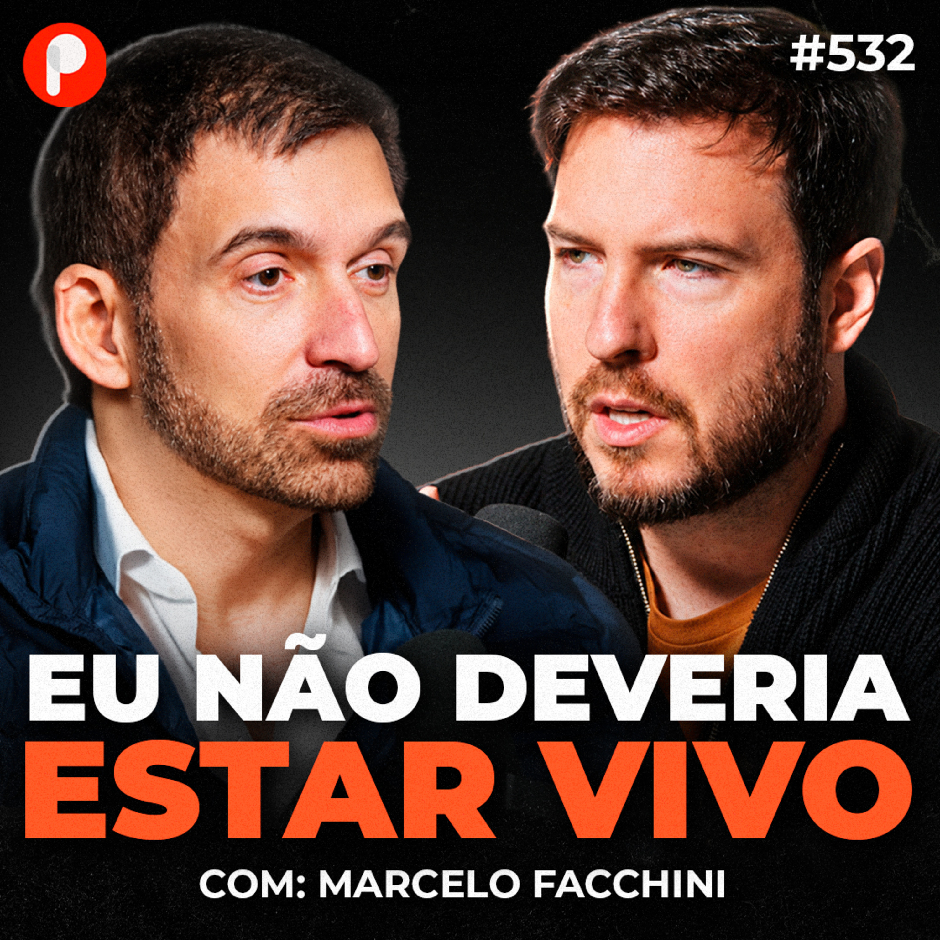 PrimoCast 532 | ELE VENCEU A MORTE E CONSTRUIU UM IMPÉRIO QUE FATURA R$ 4 BILHÕES/ANO cover art