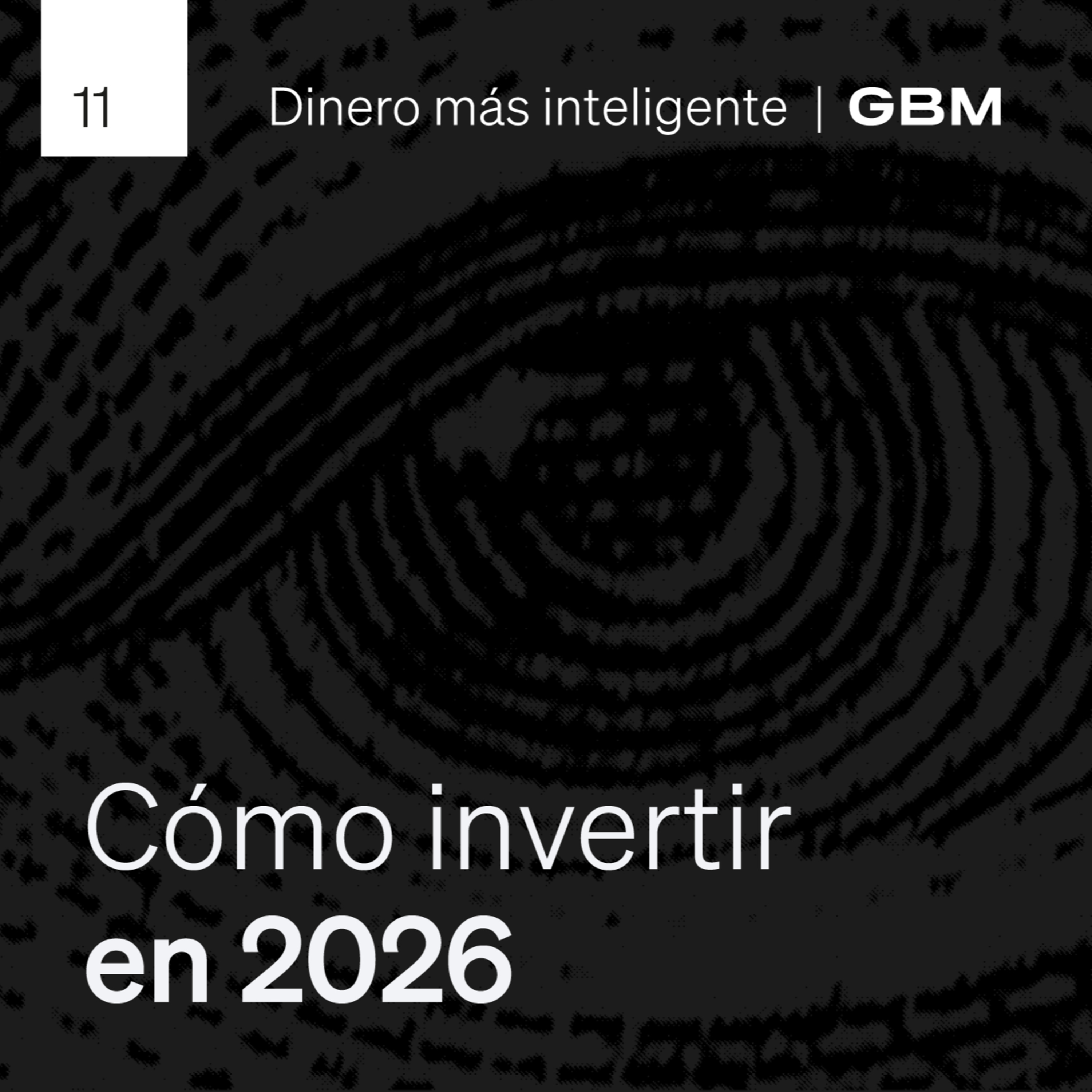 11. Cómo invertir en 2026 con una visión de largo plazo. cover art