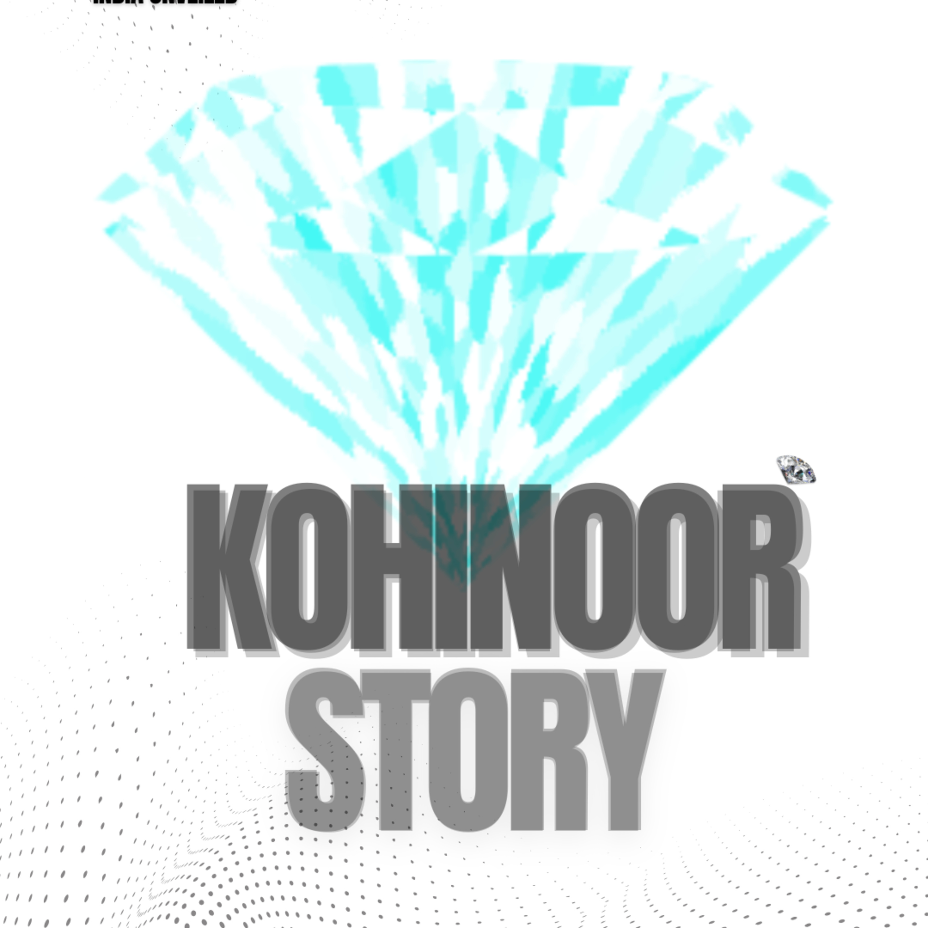 The Story Of Kohinoor cover art