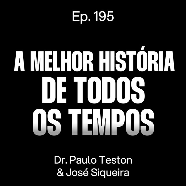 Tudo que você precisa saber sobre a Odisseia, de Homero - Dr. Paulo Teston e Zé Siqueira [Ep. 195] cover art
