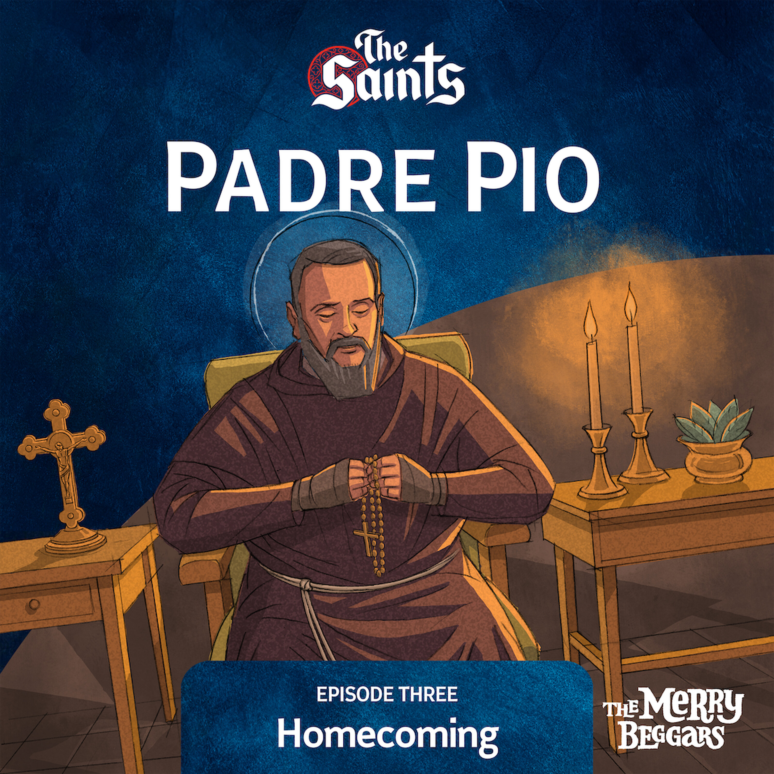 Padre Pio: Episode Three cover art