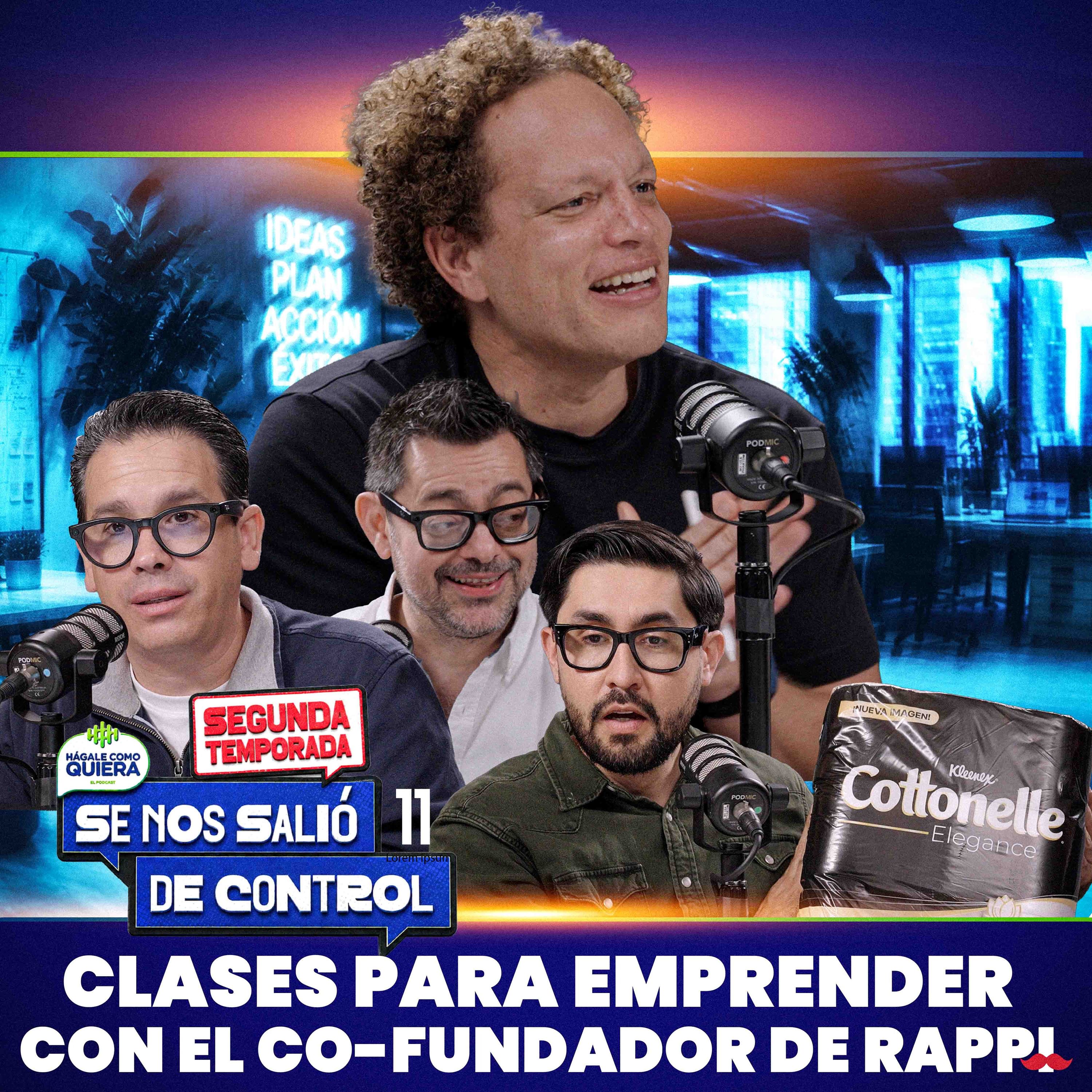 ⁠Clases para emprender con el cofundador de Rappi. Andrés Bilbao Cap. 11 | SE NOS SALIÓ DE CONTROL cover art