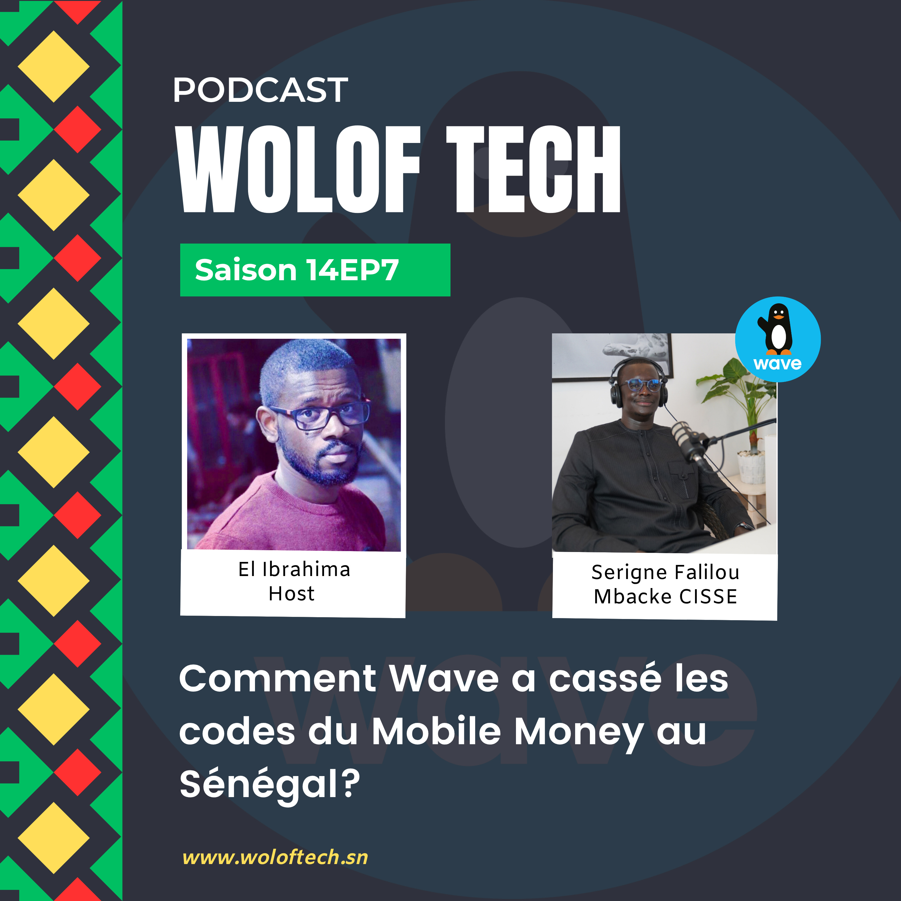 S1467 - Comment Wave a cassé les codes du Mobile Money au Sénégal? cover art