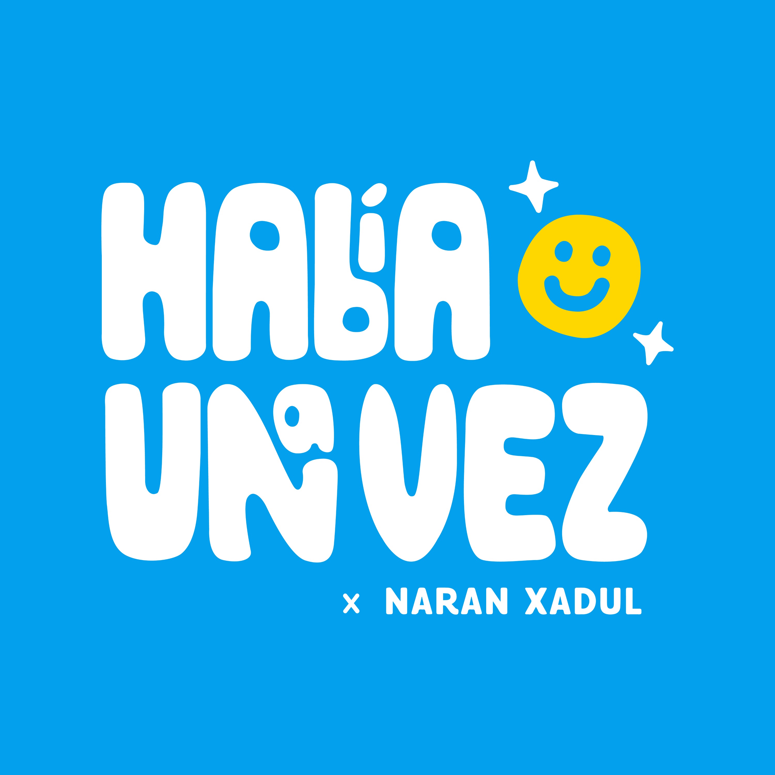 Había Una Vez by Naran Xadul | Cuentos Infantiles cover art
