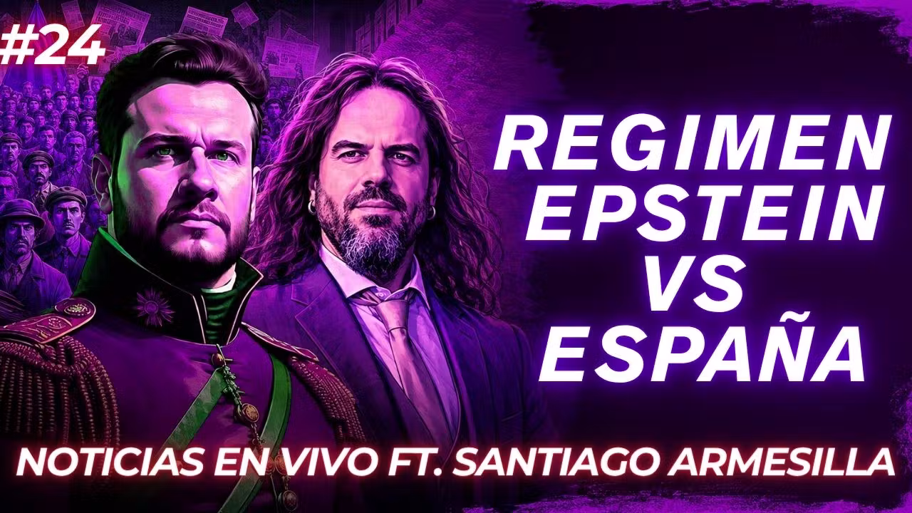 Live con Santiago Armesilla: El regimen epsteiniano vs España cover art