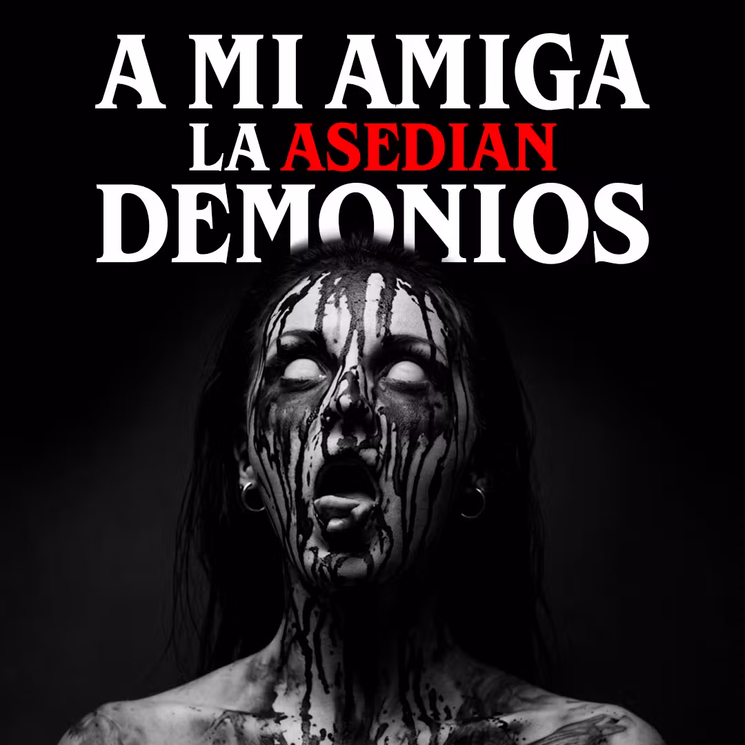 A mi amiga la asedian demonios cover art