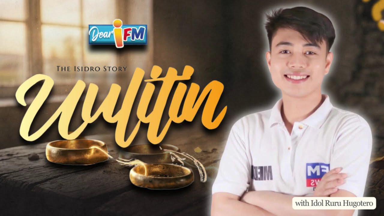 Dear iFM | UULITIN - THE ISIDRO STORY cover art