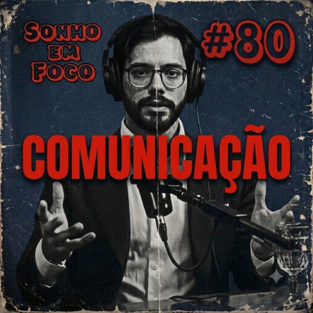 #80 - Como melhorar sua COMUNICAÇÃO | À Deriva Cortes cover art