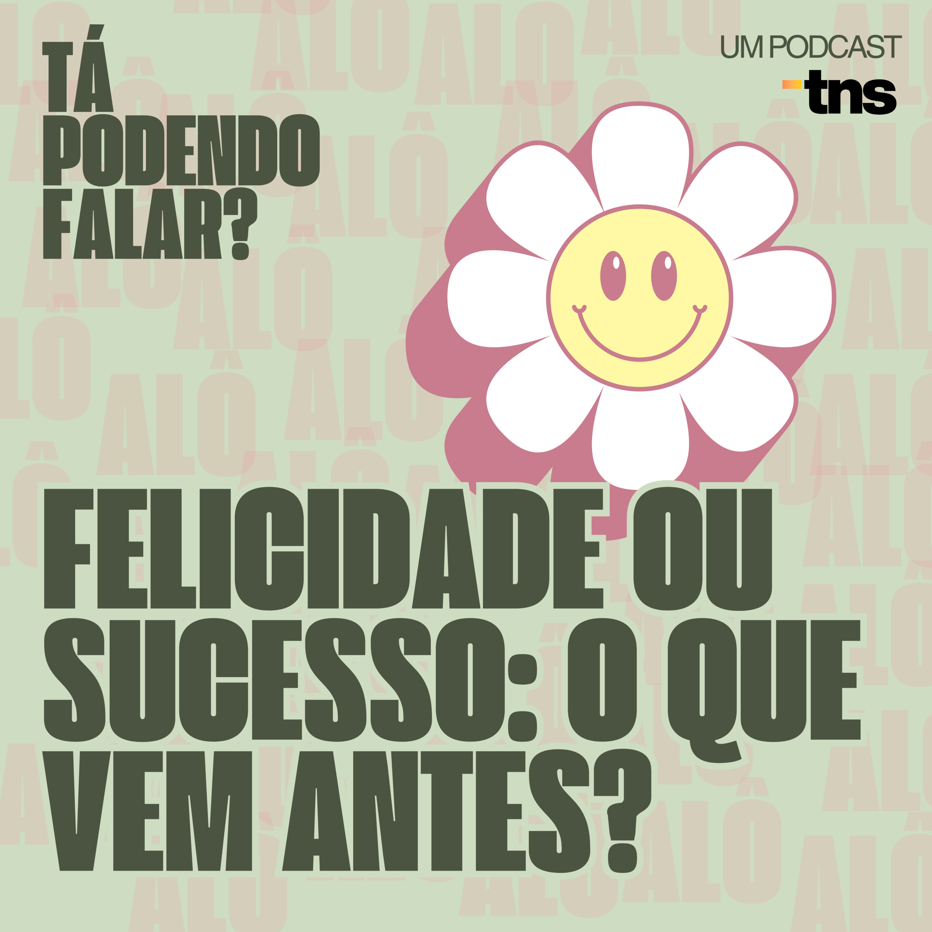 🏆 Felicidade ou sucesso: o que vem antes? | #056 cover art