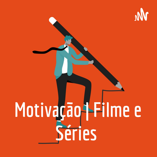 Motivação | Filmes e Séries cover art