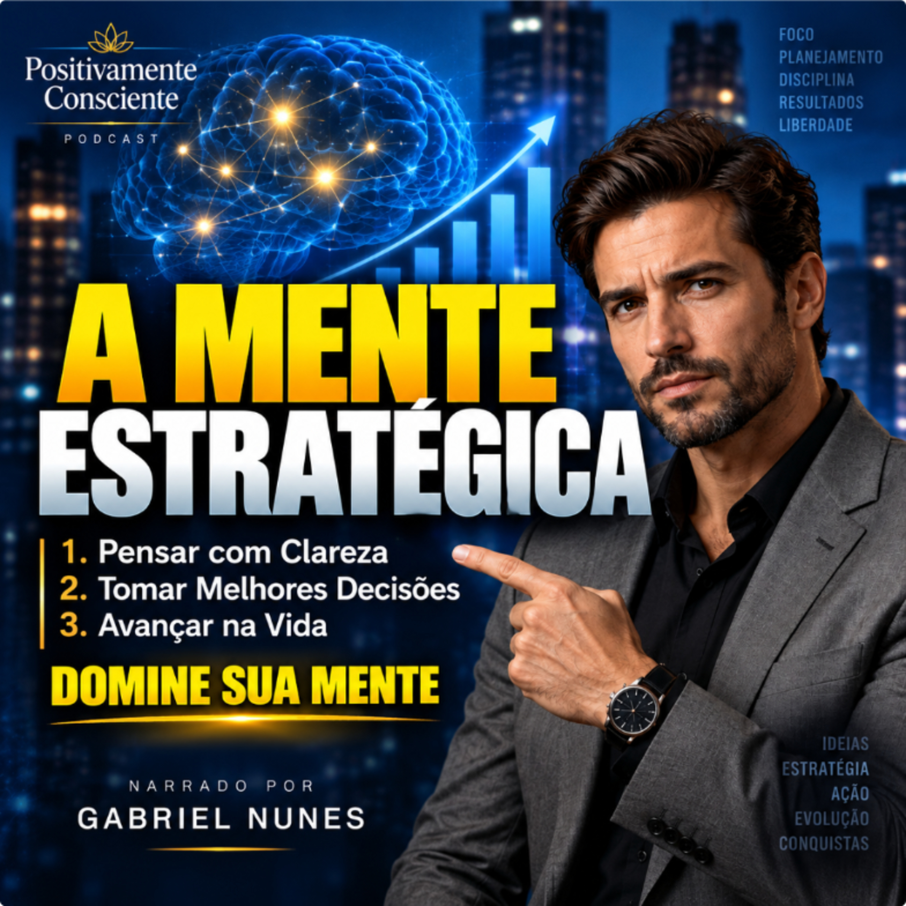 O Poder de Pensar com Clareza e Tomar Decisões que Mudam sua Vida cover art