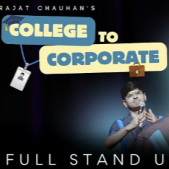 Engineering - College to Corporate | Stand Up Special | Rajat Chauhan | Special Comedy Show cover art