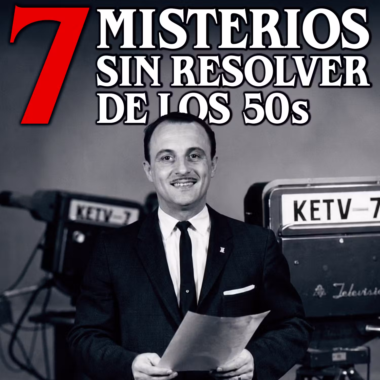 7 Misterios sin resolver de los años 50s cover art