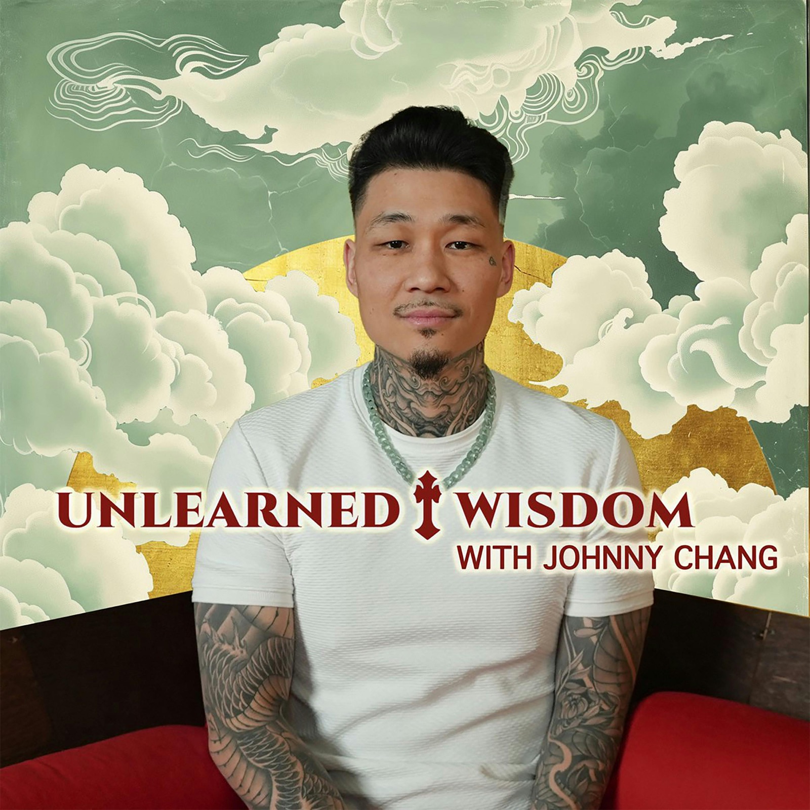 Unlearned Wisdom by Johnny Chang cover art