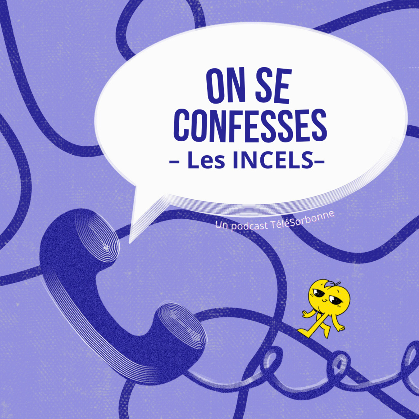 On se confesses ! Les incels - Partie 1/2