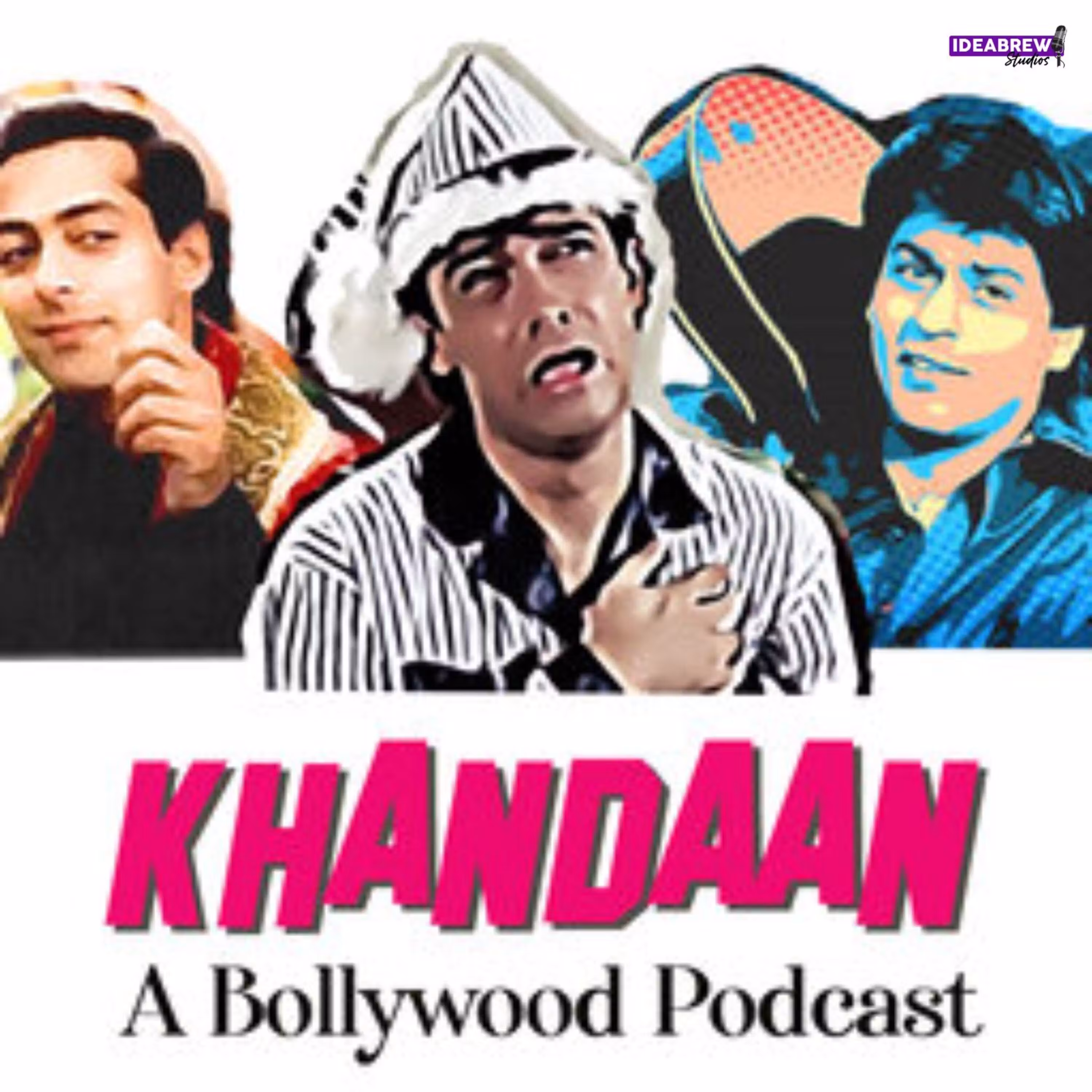 Khandaan- A Bollywood Podcast cover art