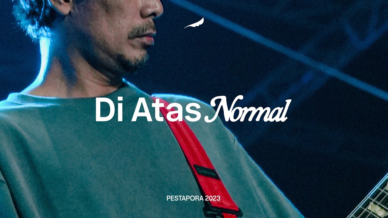 NOAH - Di Atas Normal (Pestapora 2023) cover art