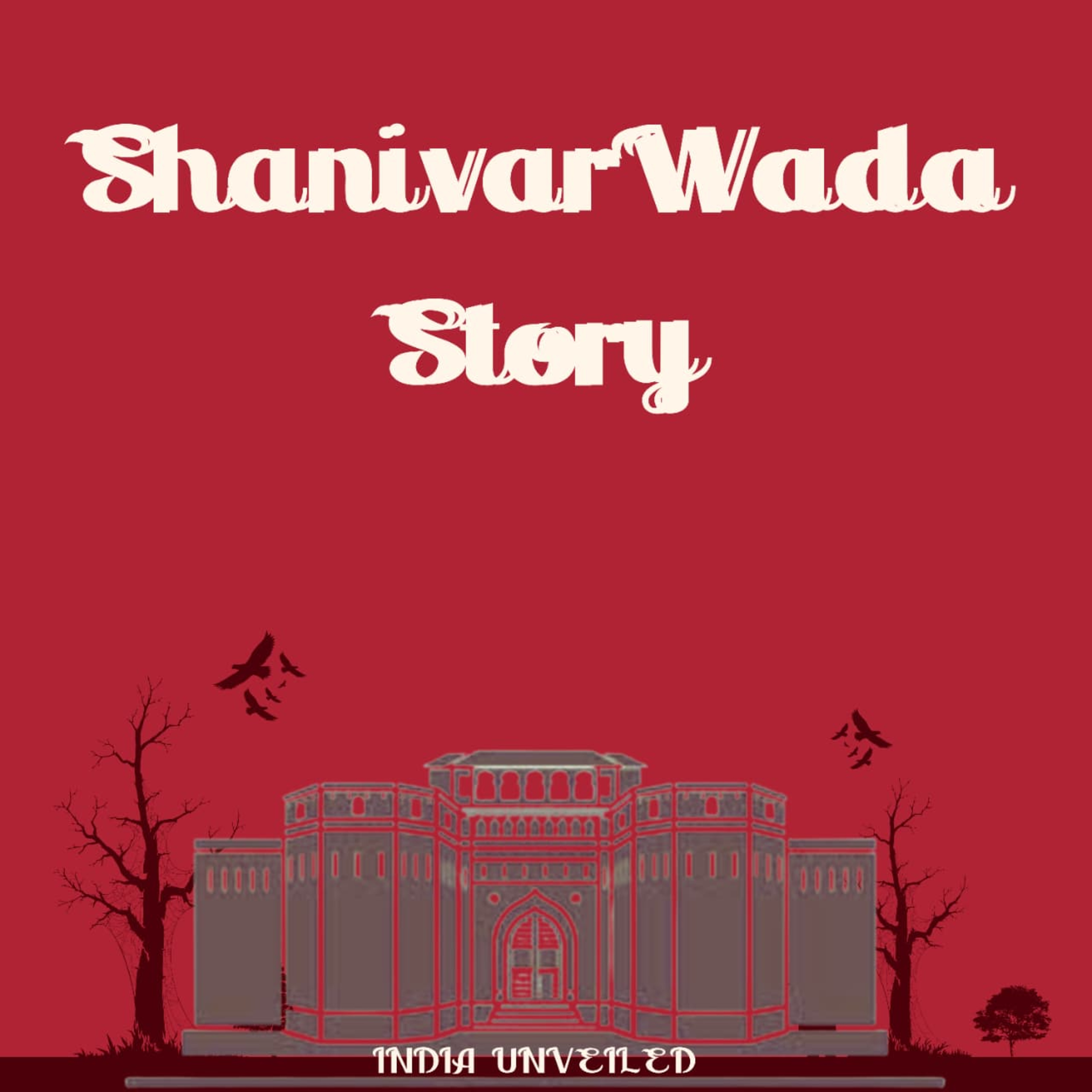The horror story of Shaniwar Wada cover art