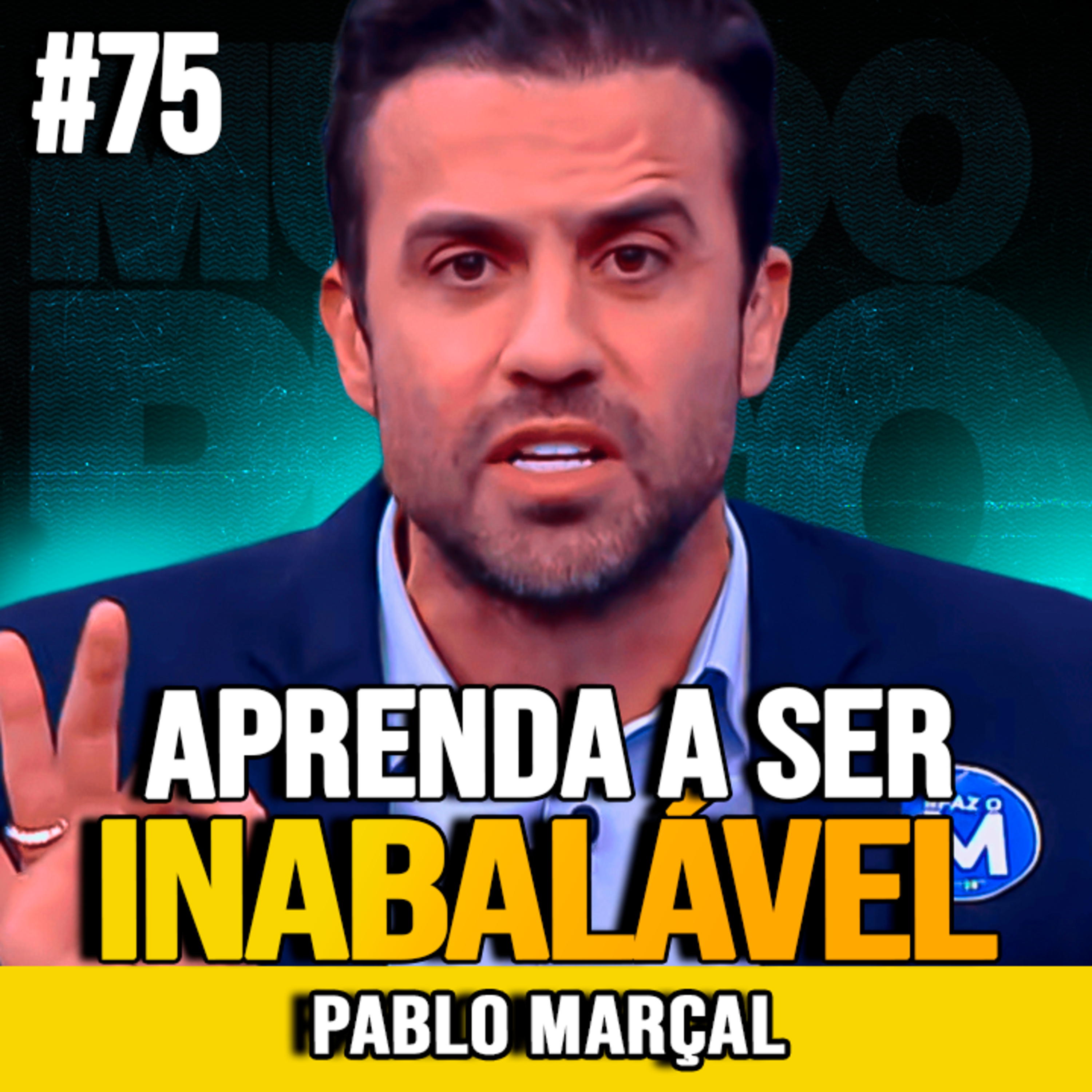 Pablo Marçal | APRENDA A AGIR COMO SE NADA TE ABALASSE cover art