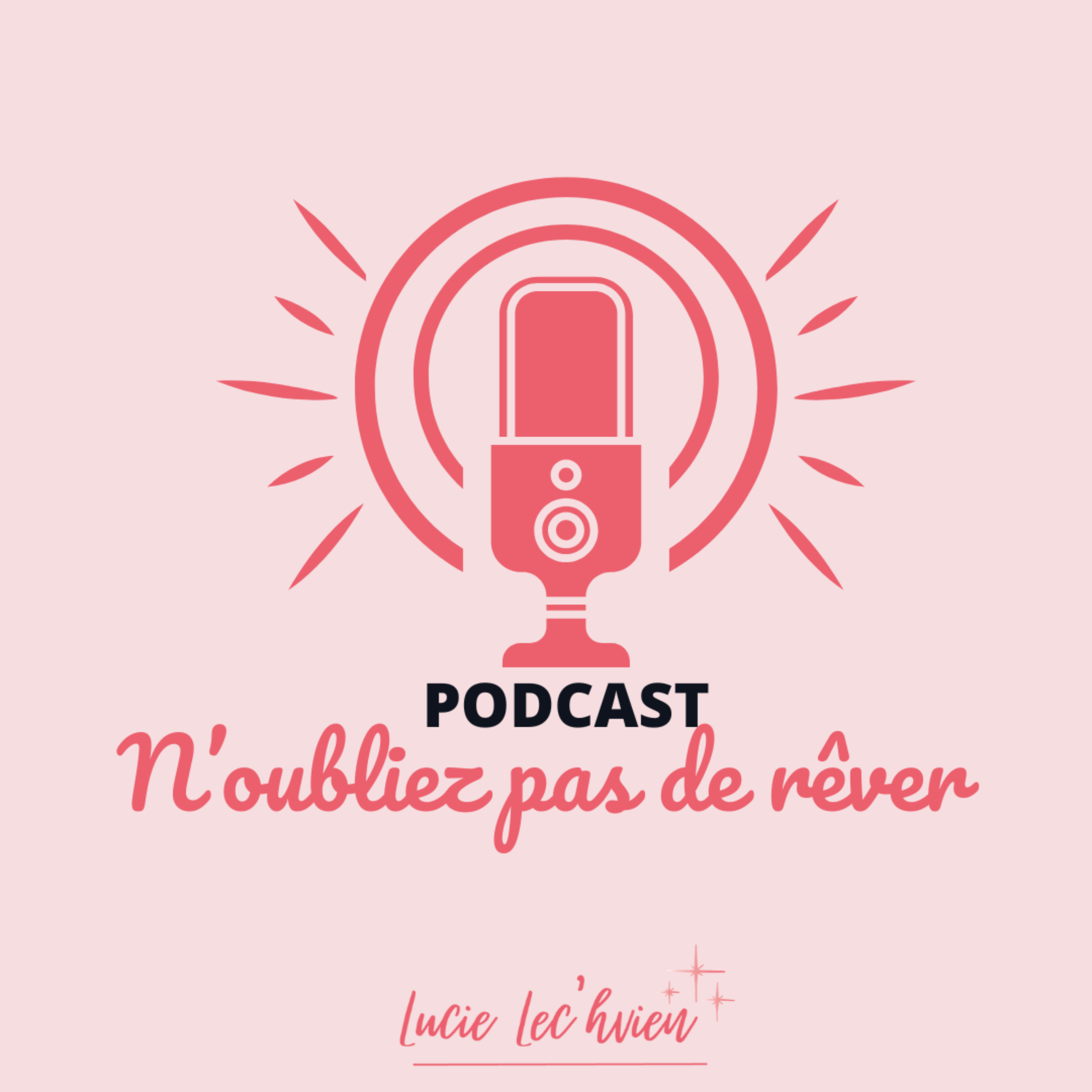 N'oubliez pas de rêver Saison 2 : (re) définir la réussite cover art
