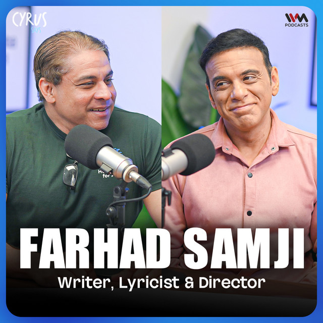 Farhad Samji is the Writer Behind Golmaal, Housefull and Singham!? | Cyrus Says cover art