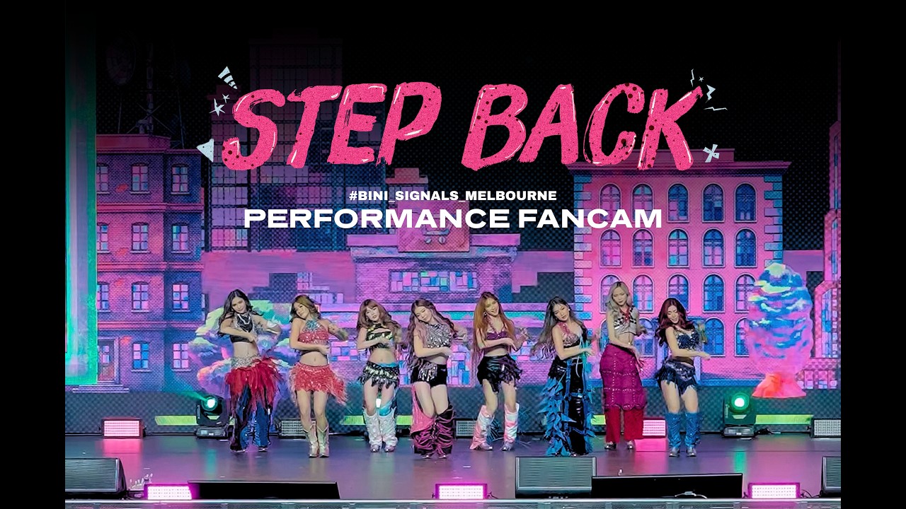 #BINI : 'Step Back’ at BINI Signals World Tour 2026 - Melbourne Performance Fancam cover art