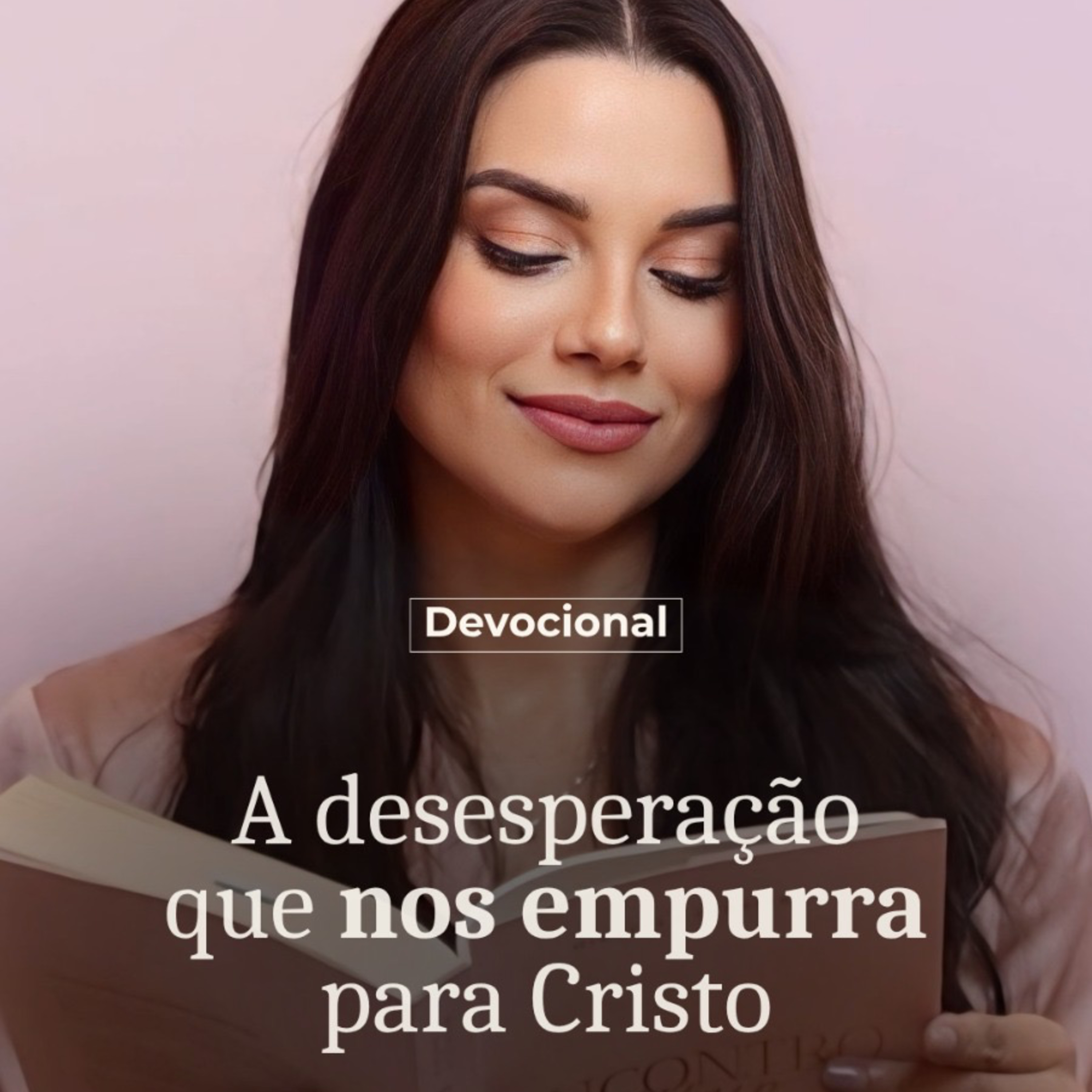DESESPERAÇÃO QUE NOS EMPURRA PARA CRISTO cover art