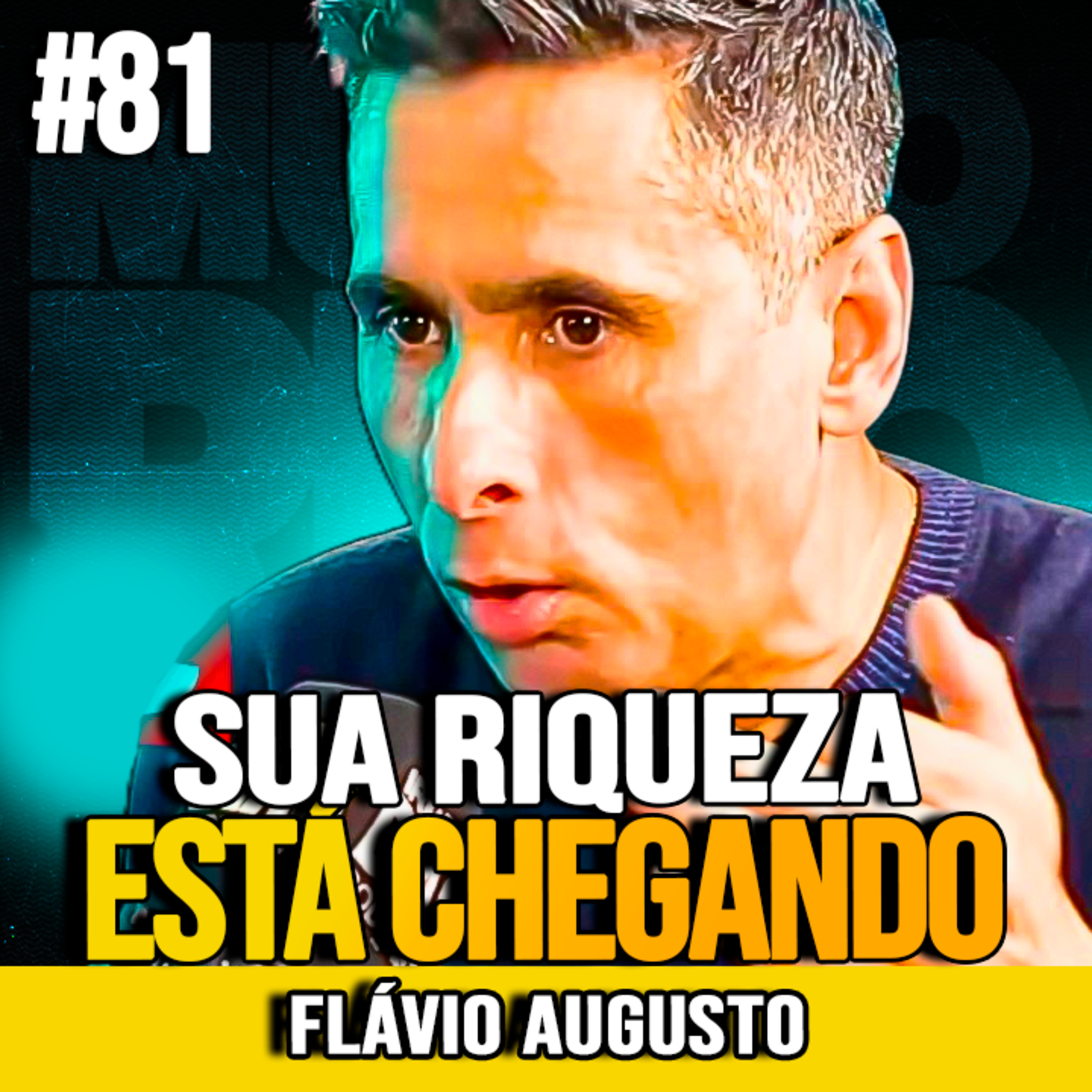 Flávio Augusto | SINAIS DE QUE SUA RIQUEZA ESTÁ CHEGANDO cover art