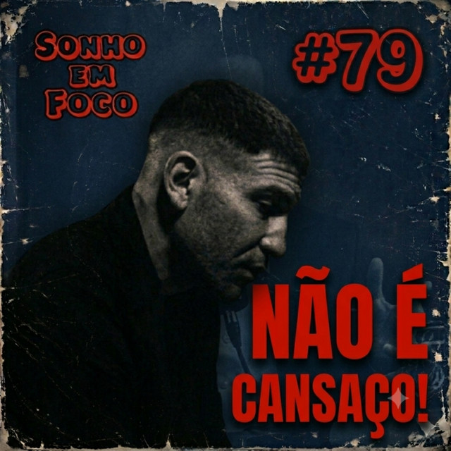 #79 - "PARE DE CHAMAR DE CANSAÇO O QUE É FALTA DE DIREÇÃO." - Motivacional cover art