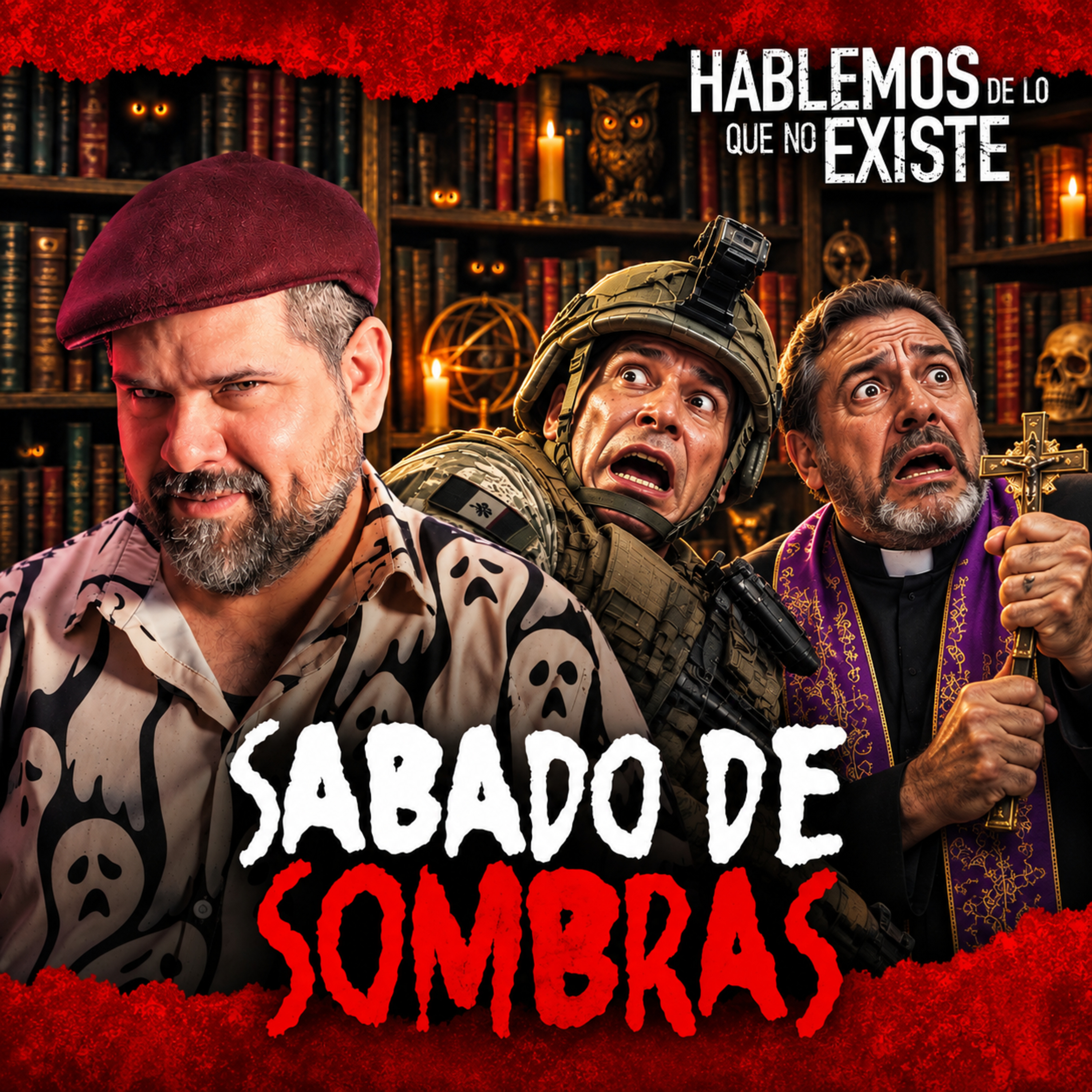 Experiencias Paranormales Aterradoras de Sacerdotes y Soldados | SÁBADO DE SOMBRAS | Hablemos De Lo Que No Existe cover art