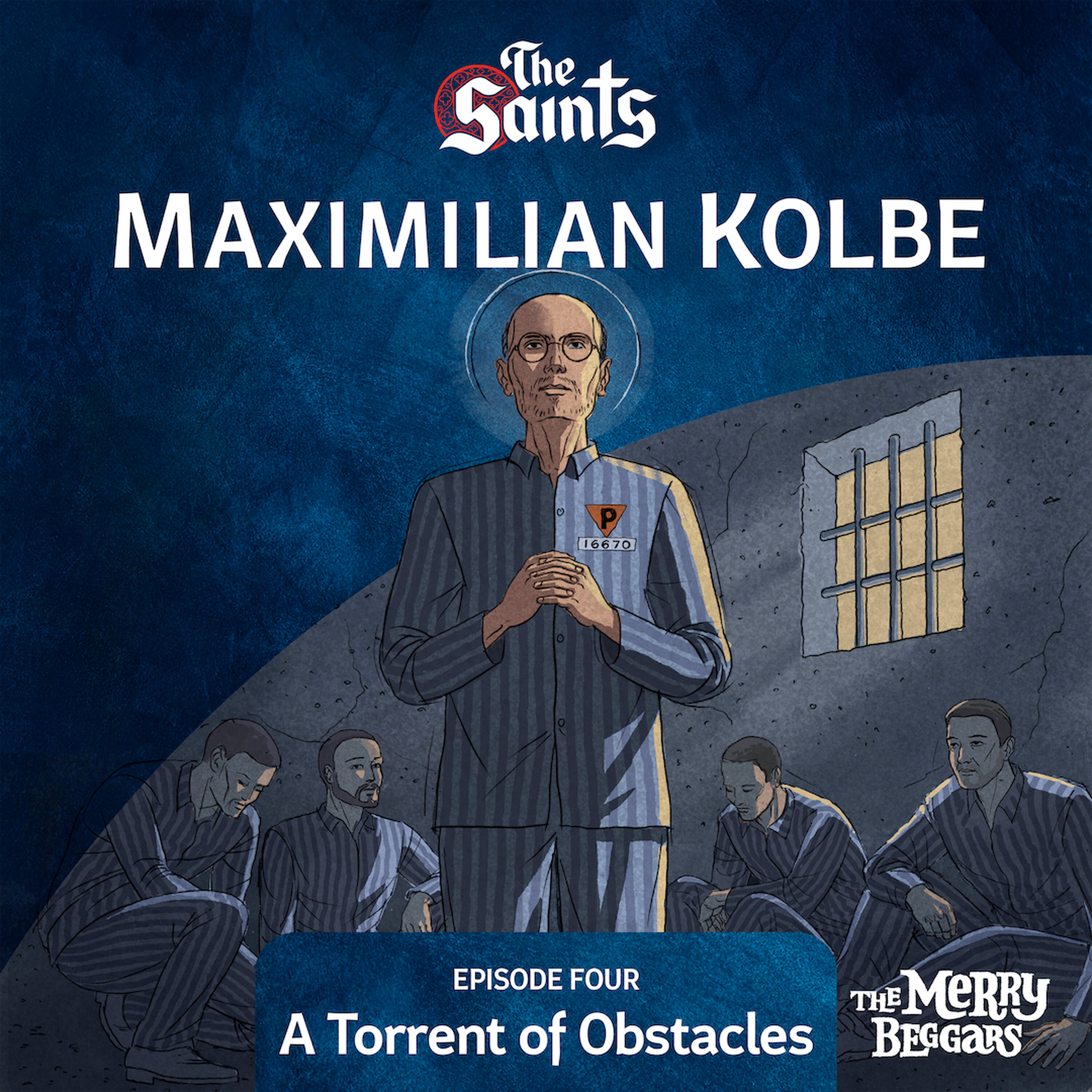 Maximilian Kolbe: Episode Four cover art